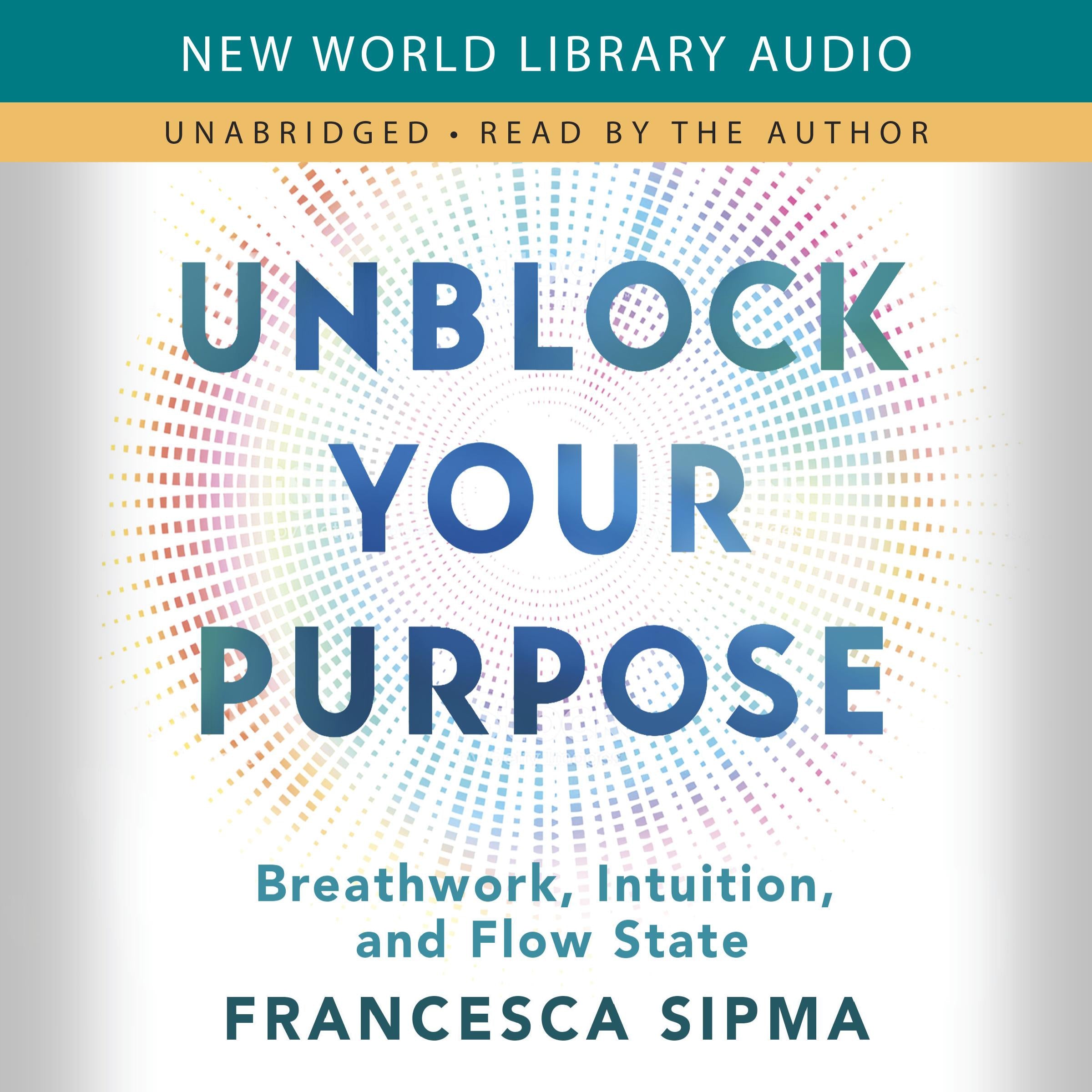 Unblock Your Purpose