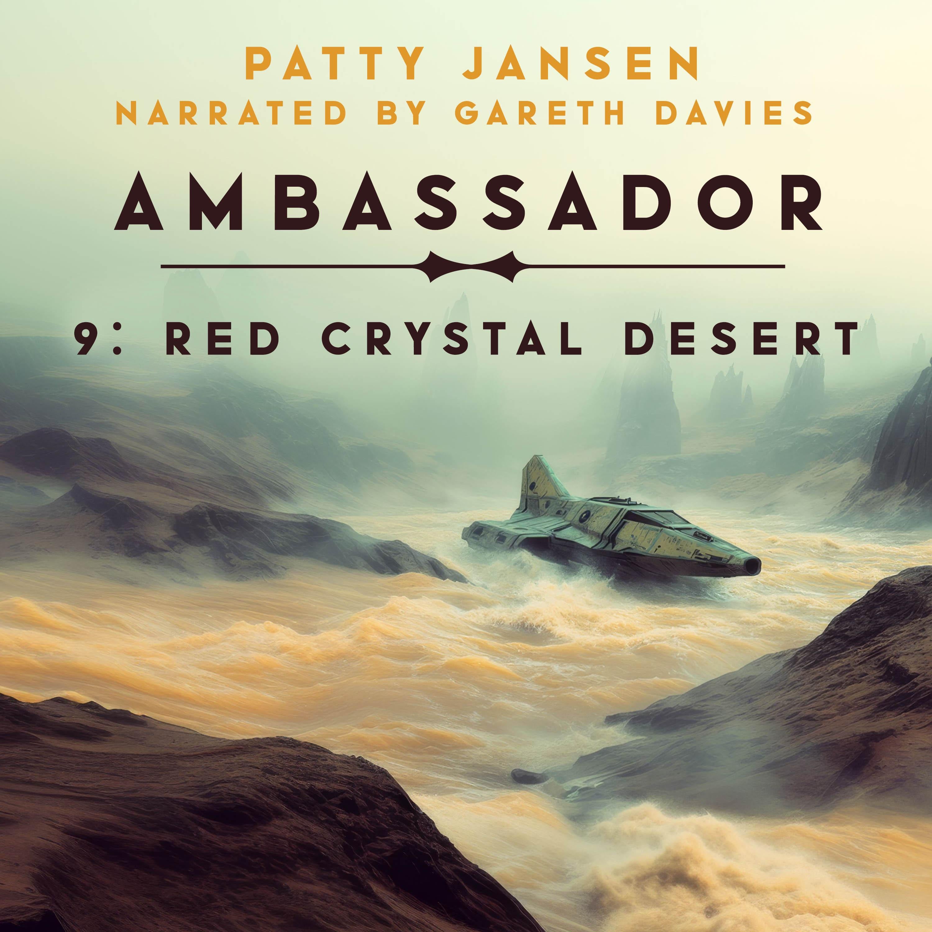 Ambassador 9: Red Crystal Desert