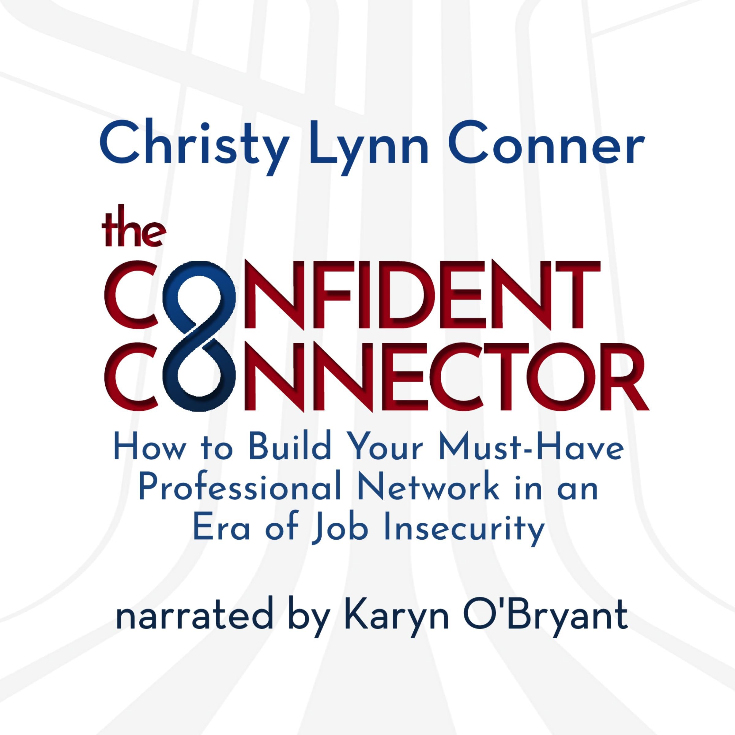 The Confident Connector™