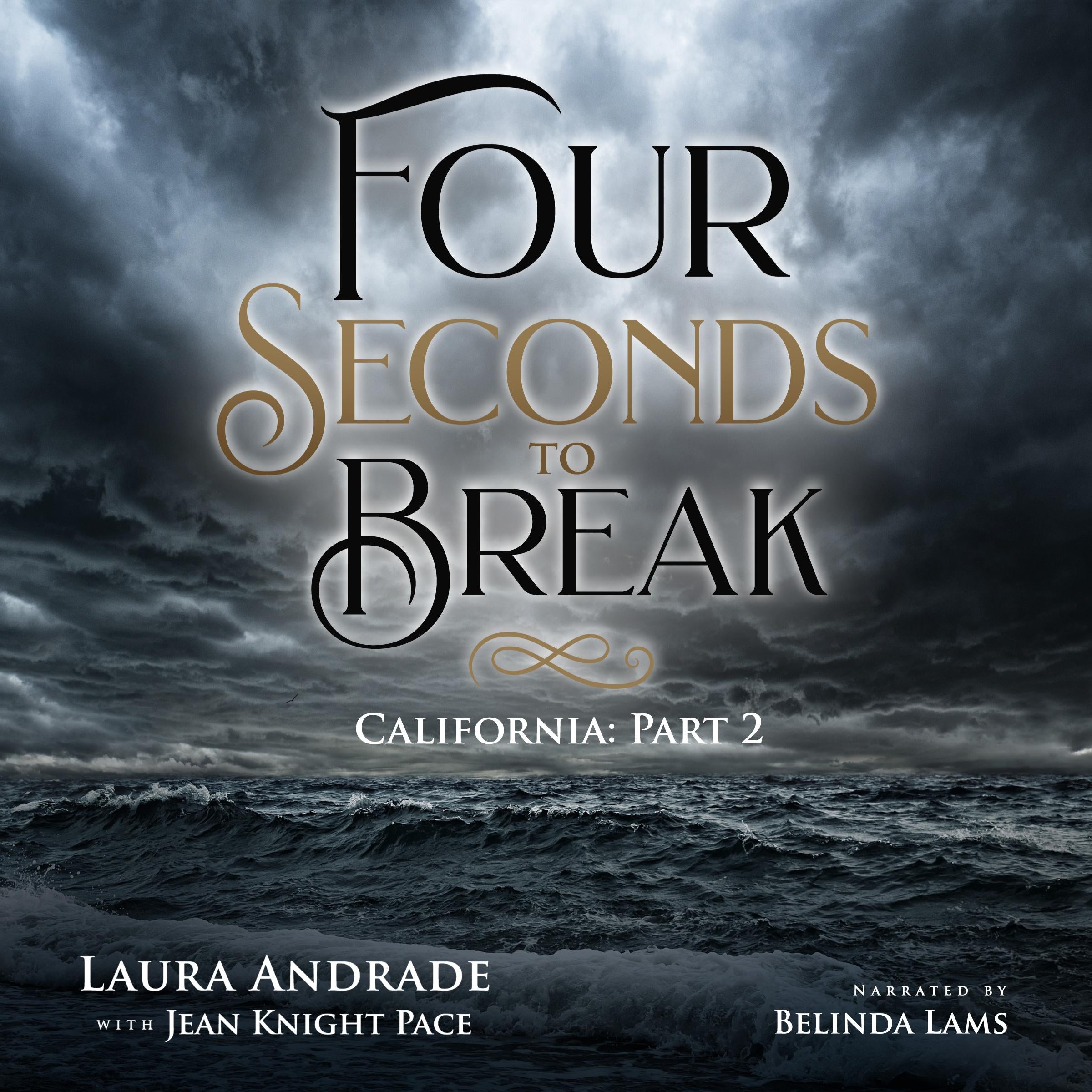 Four Seconds to Break