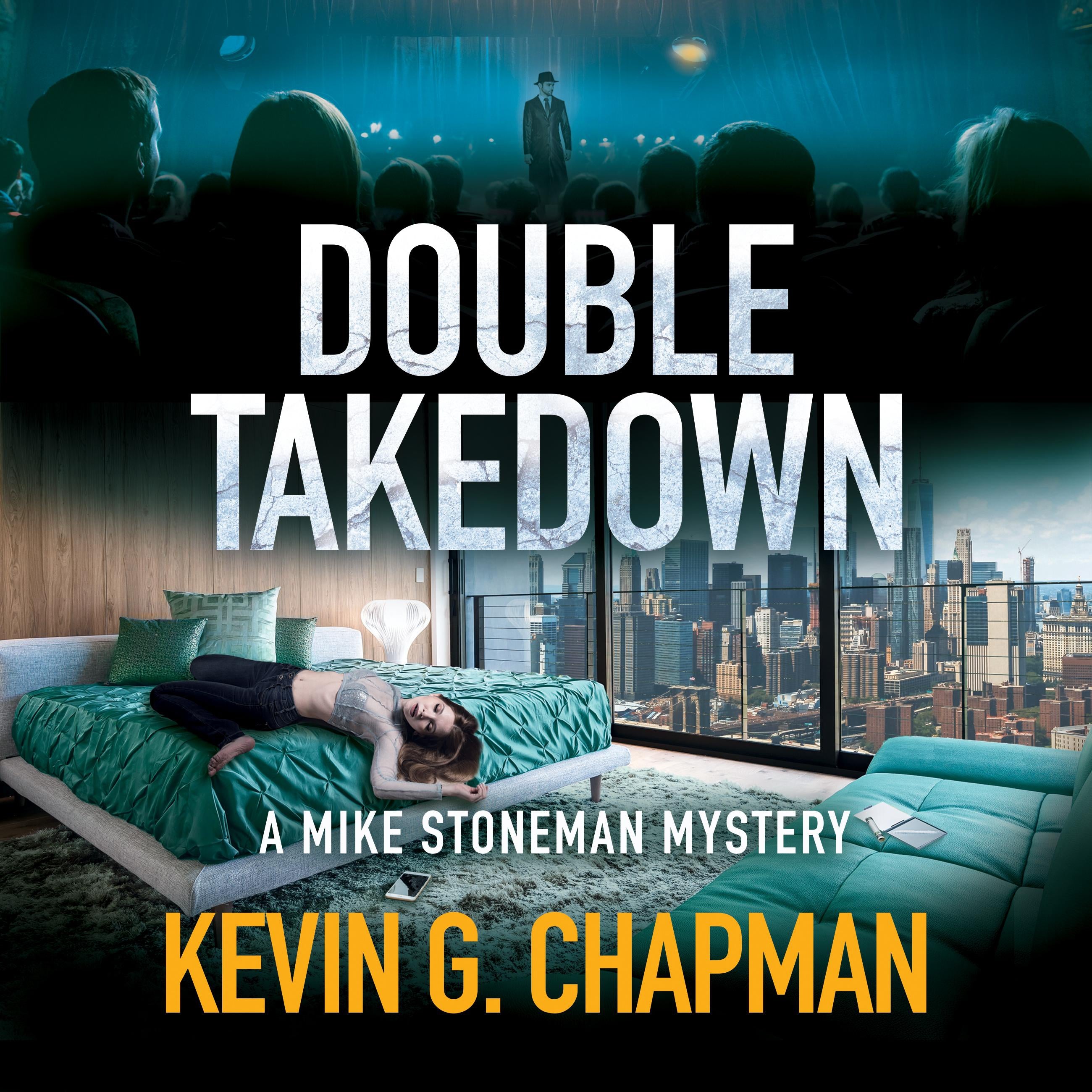 Double Takedown (Mike Stoneman Mystery #6)