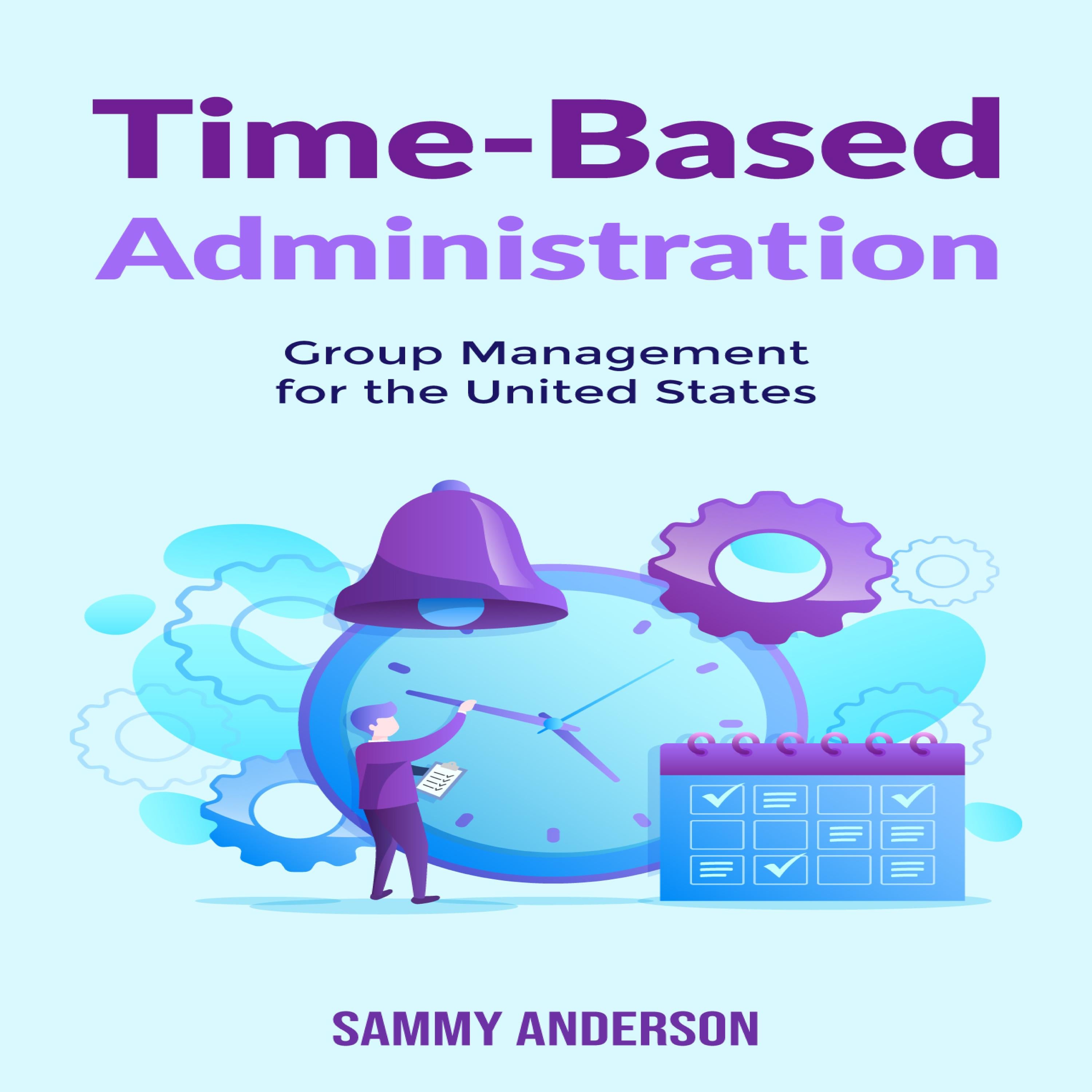 Time-Based Administration