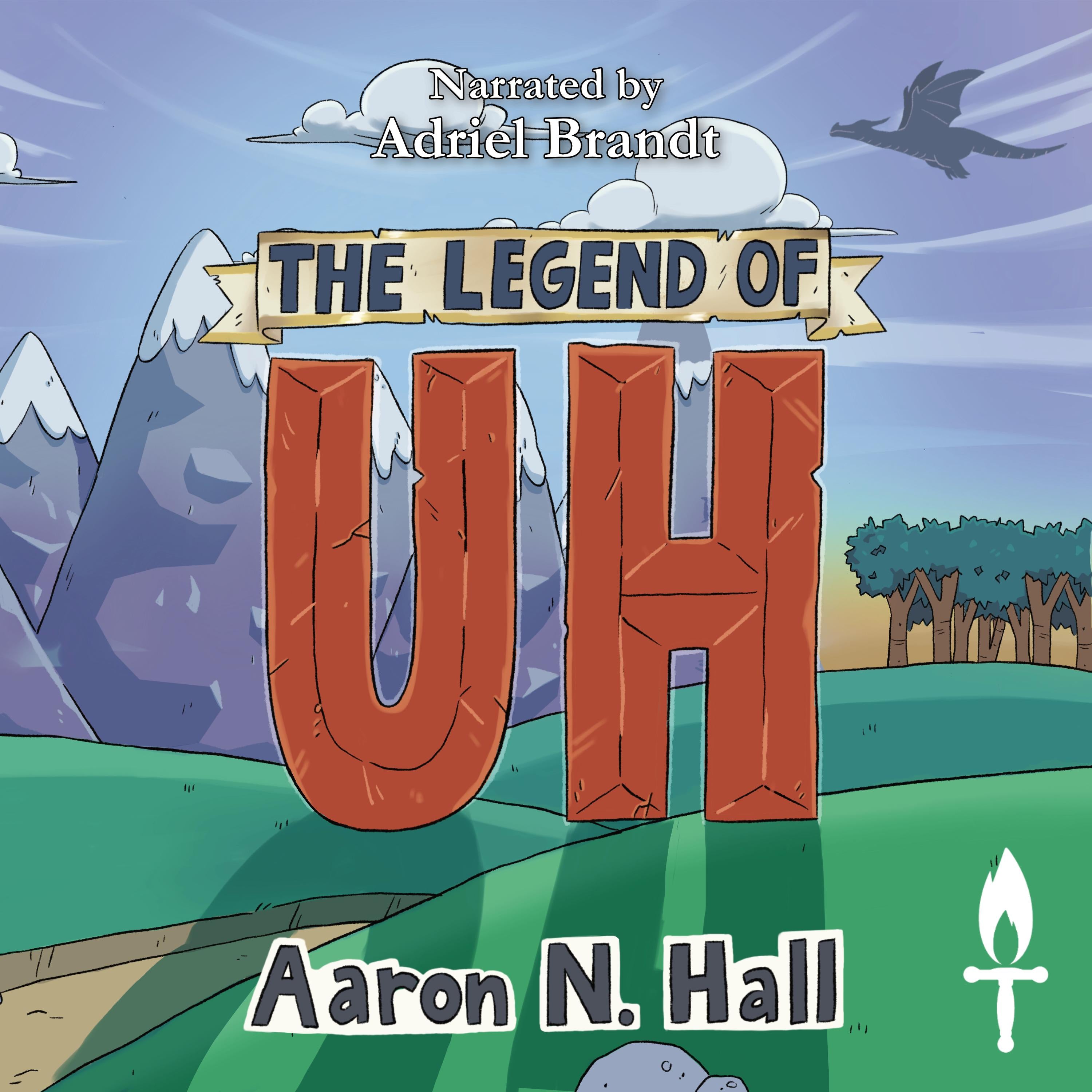 The Legend of Uh