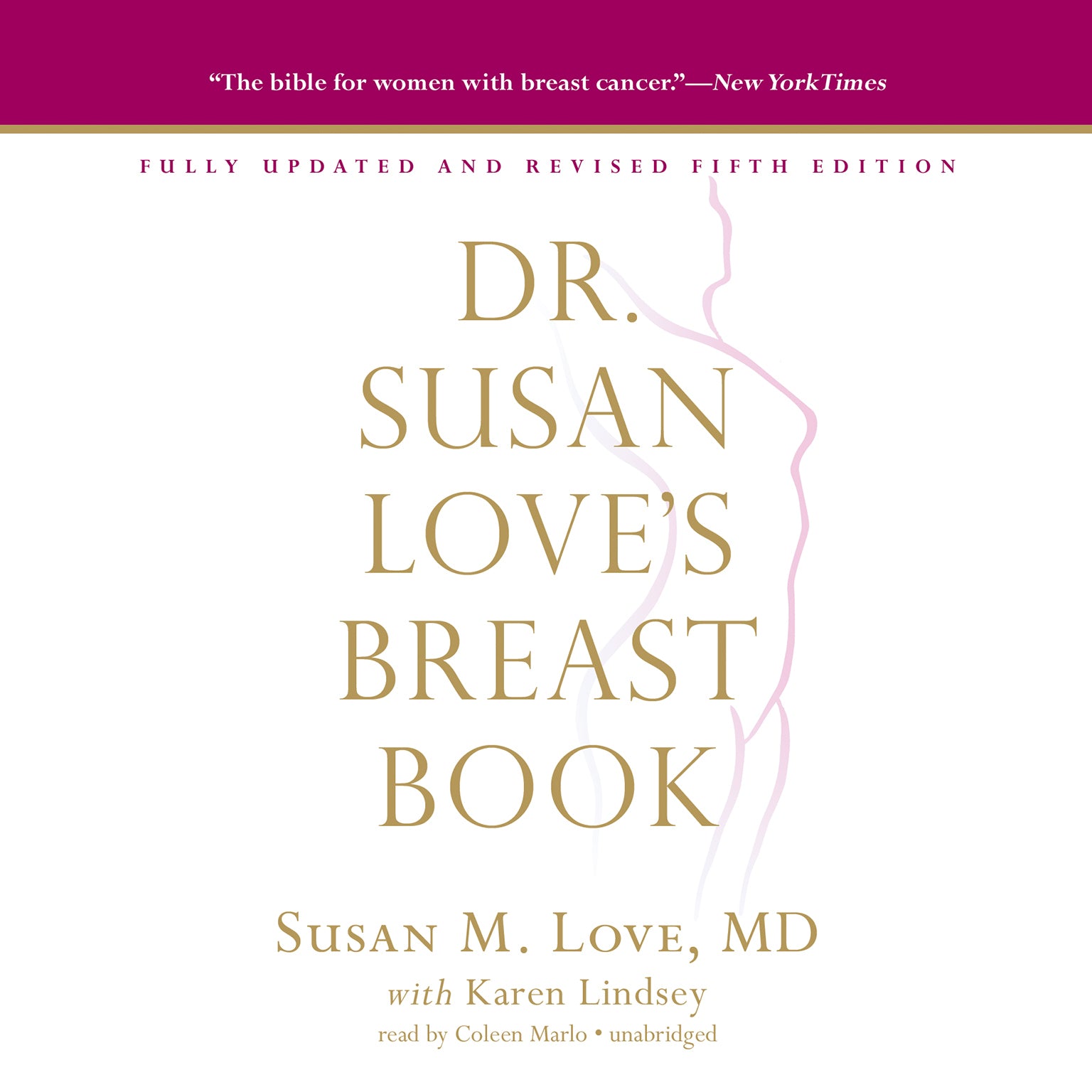 Dr. Susan Love's Breast Book, 5th Edition