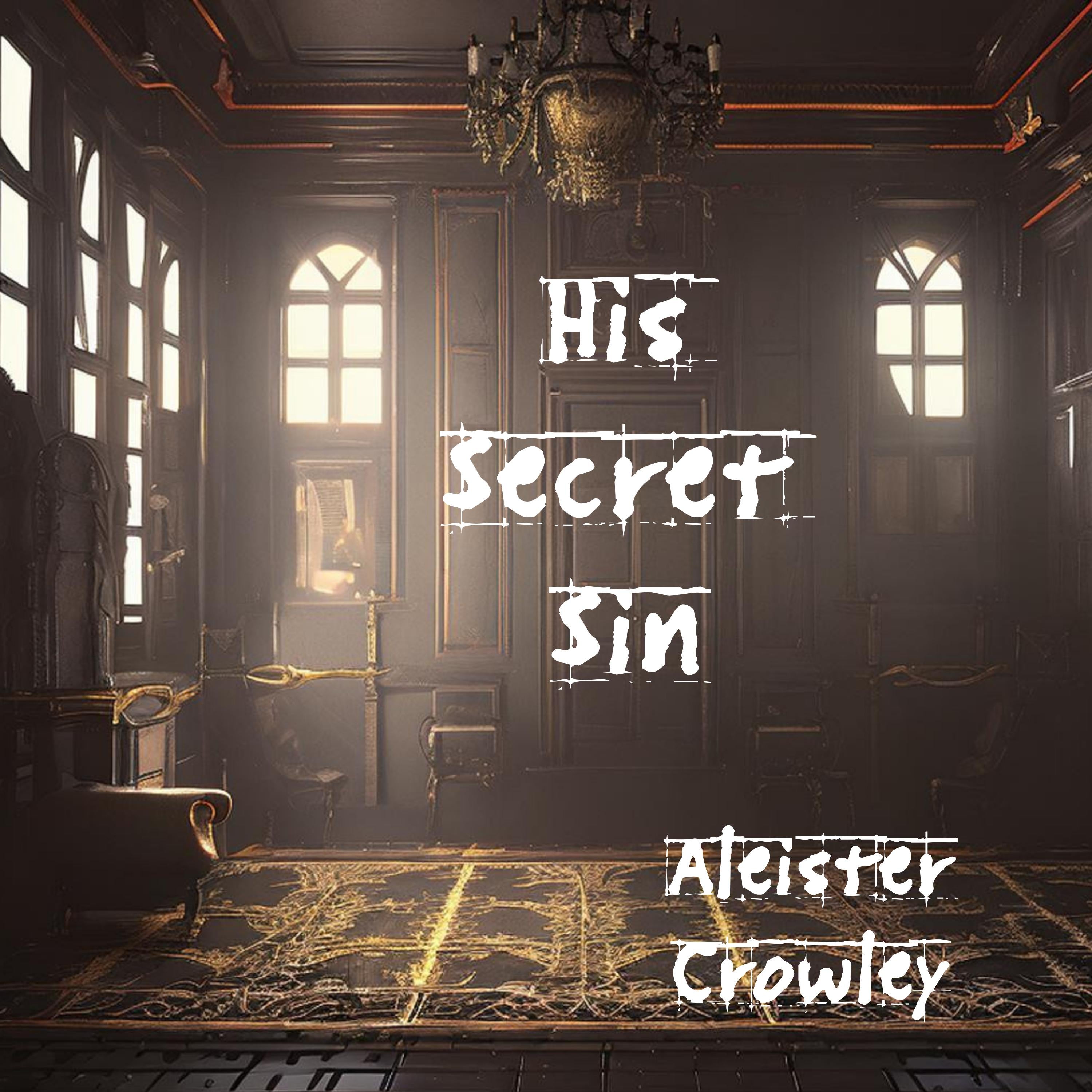 His Secret Sin