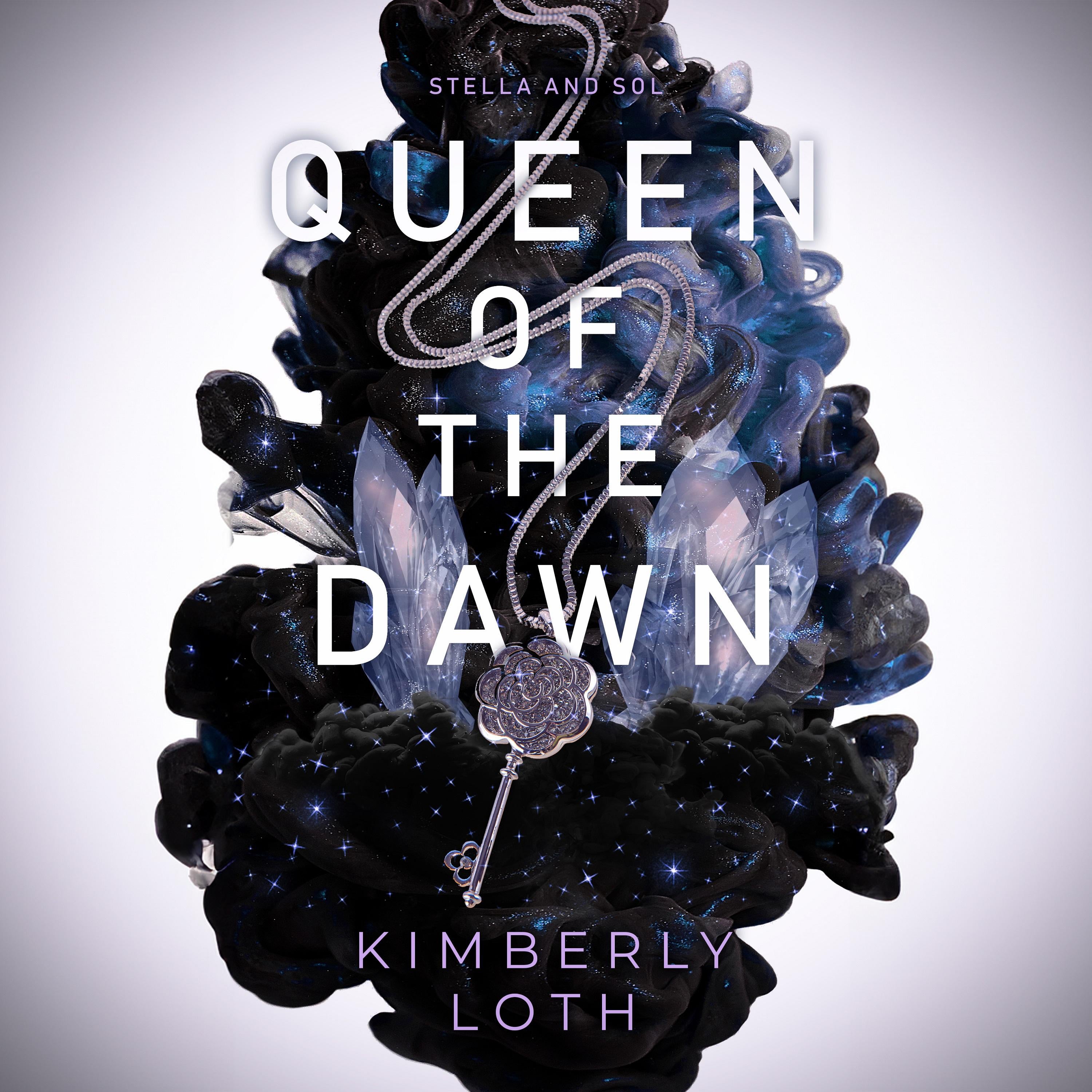 Queen of the Dawn: Stella and Sol Book 4