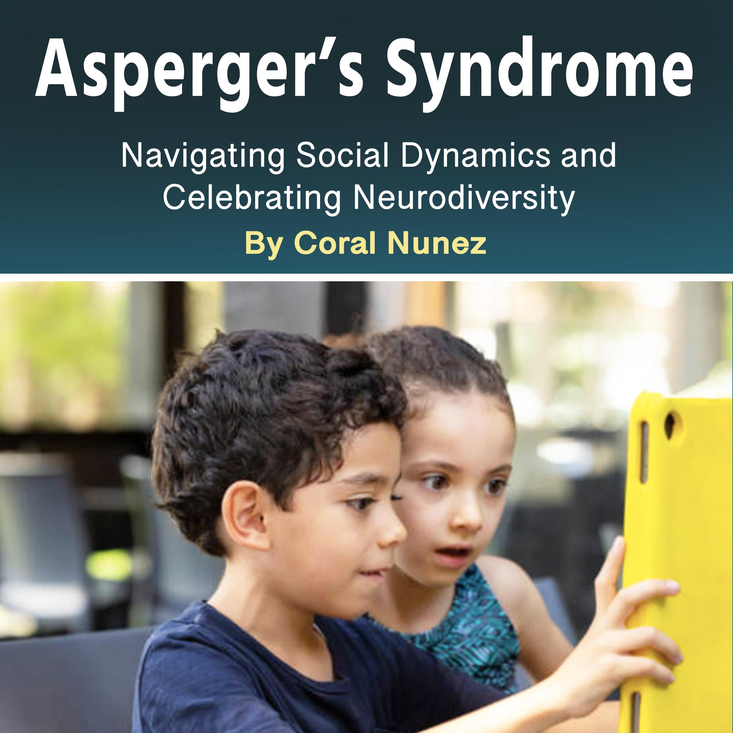 Asperger’s Syndrome