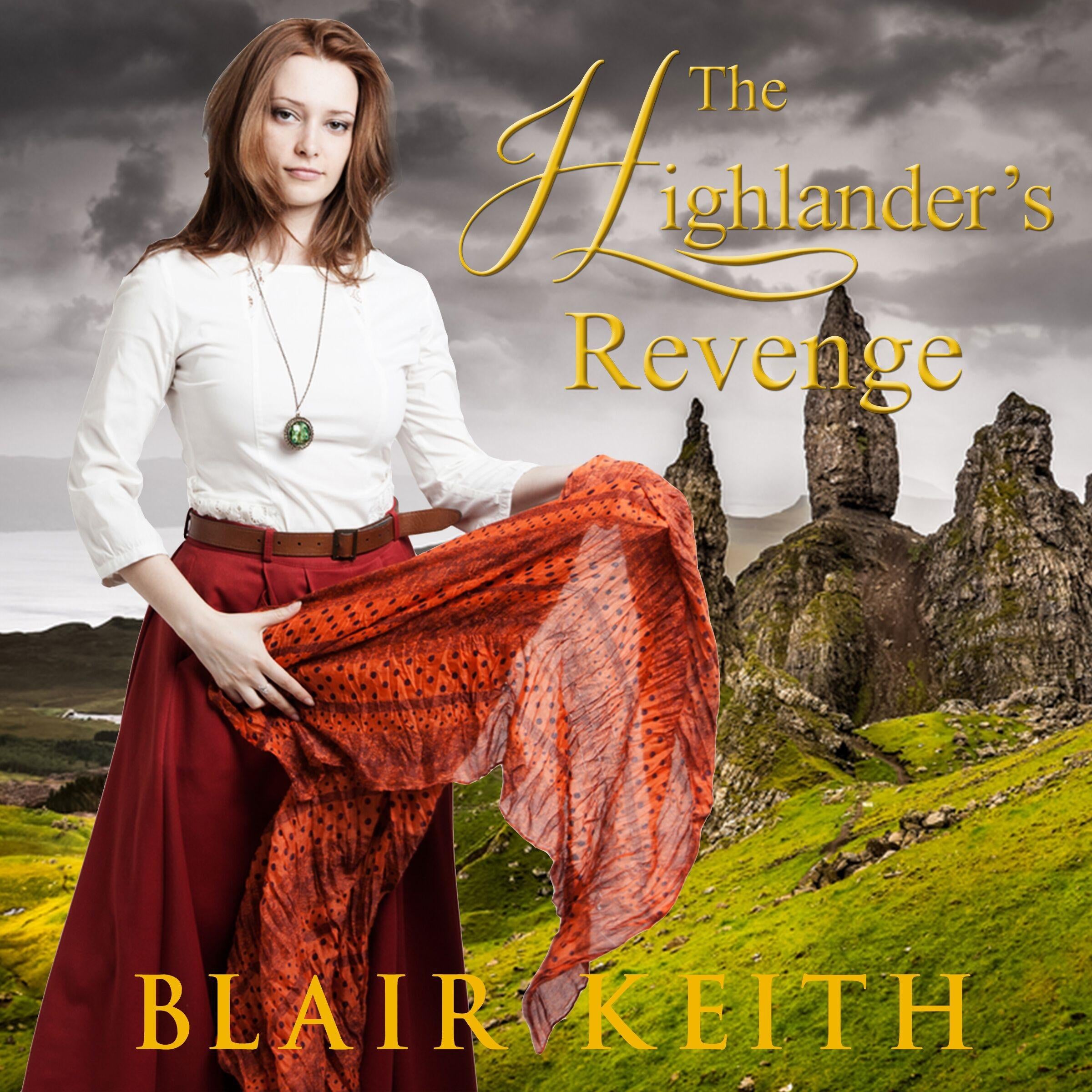 The Highlander’s Revenge