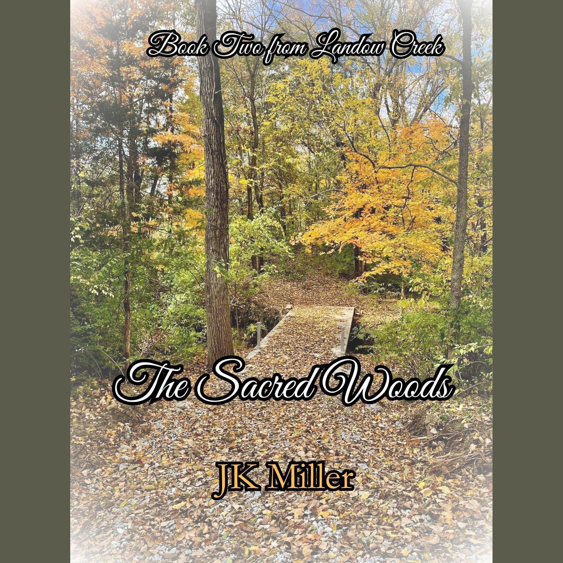 The Sacred Woods
