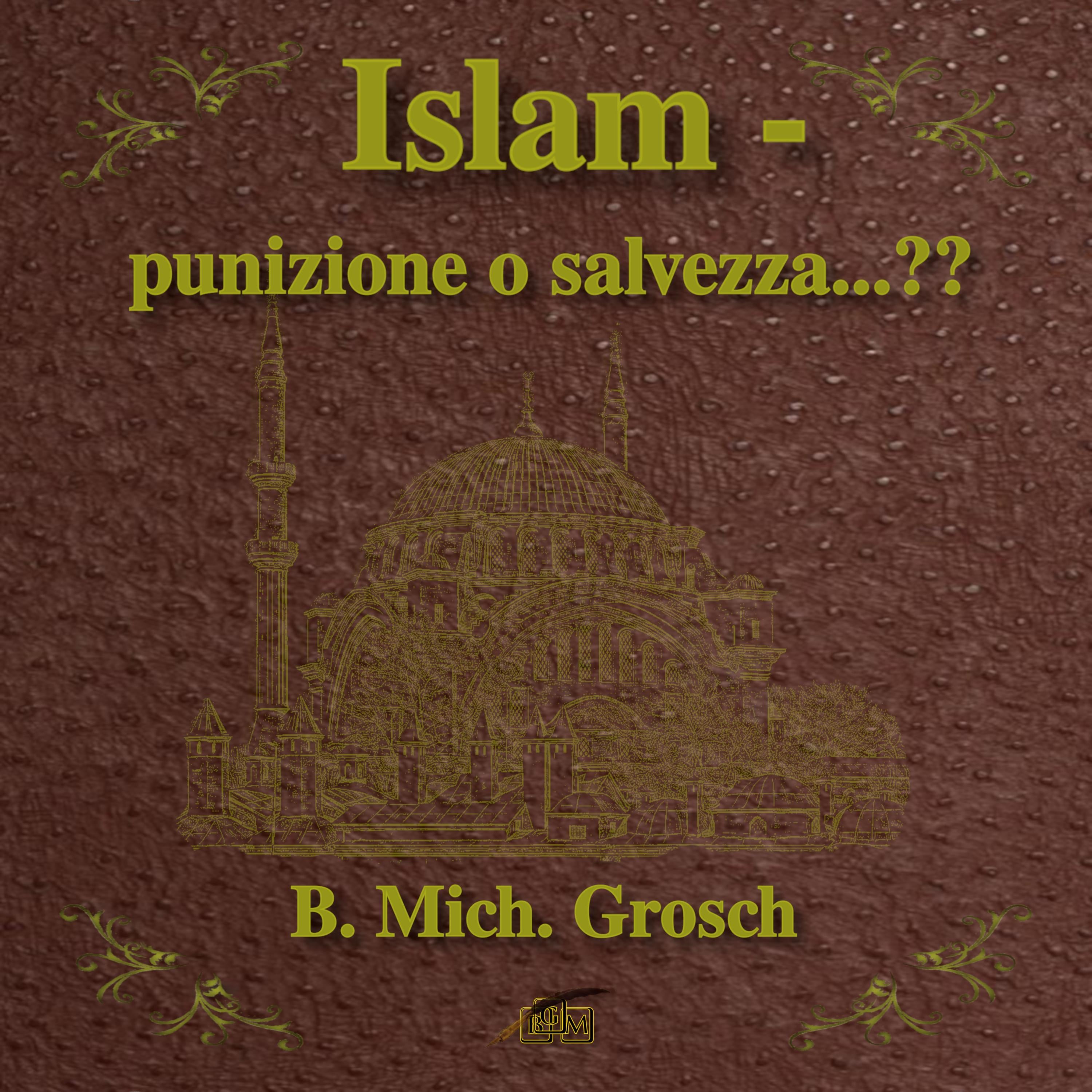 Islam - punizione o salvezza...??