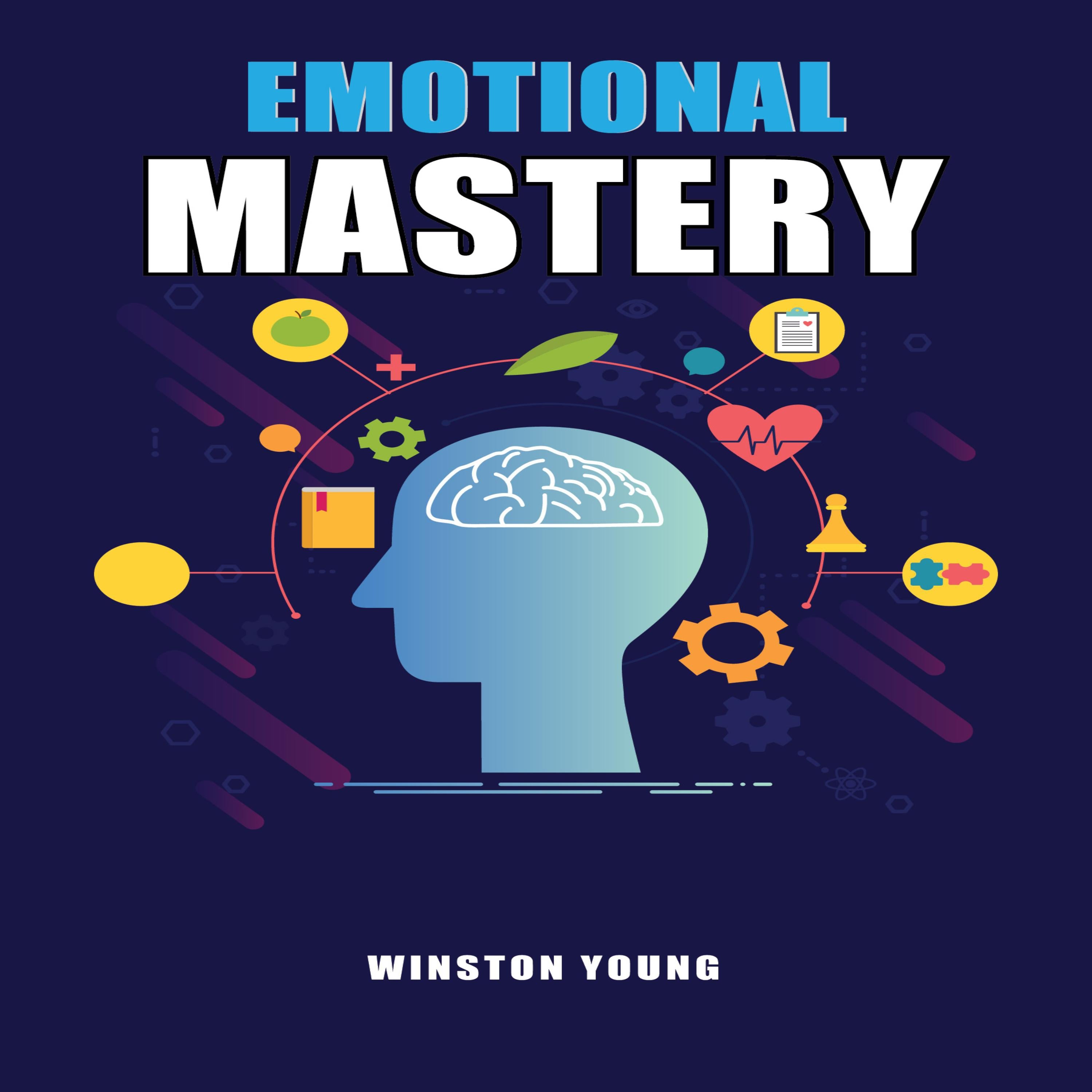 Emotional Mastery