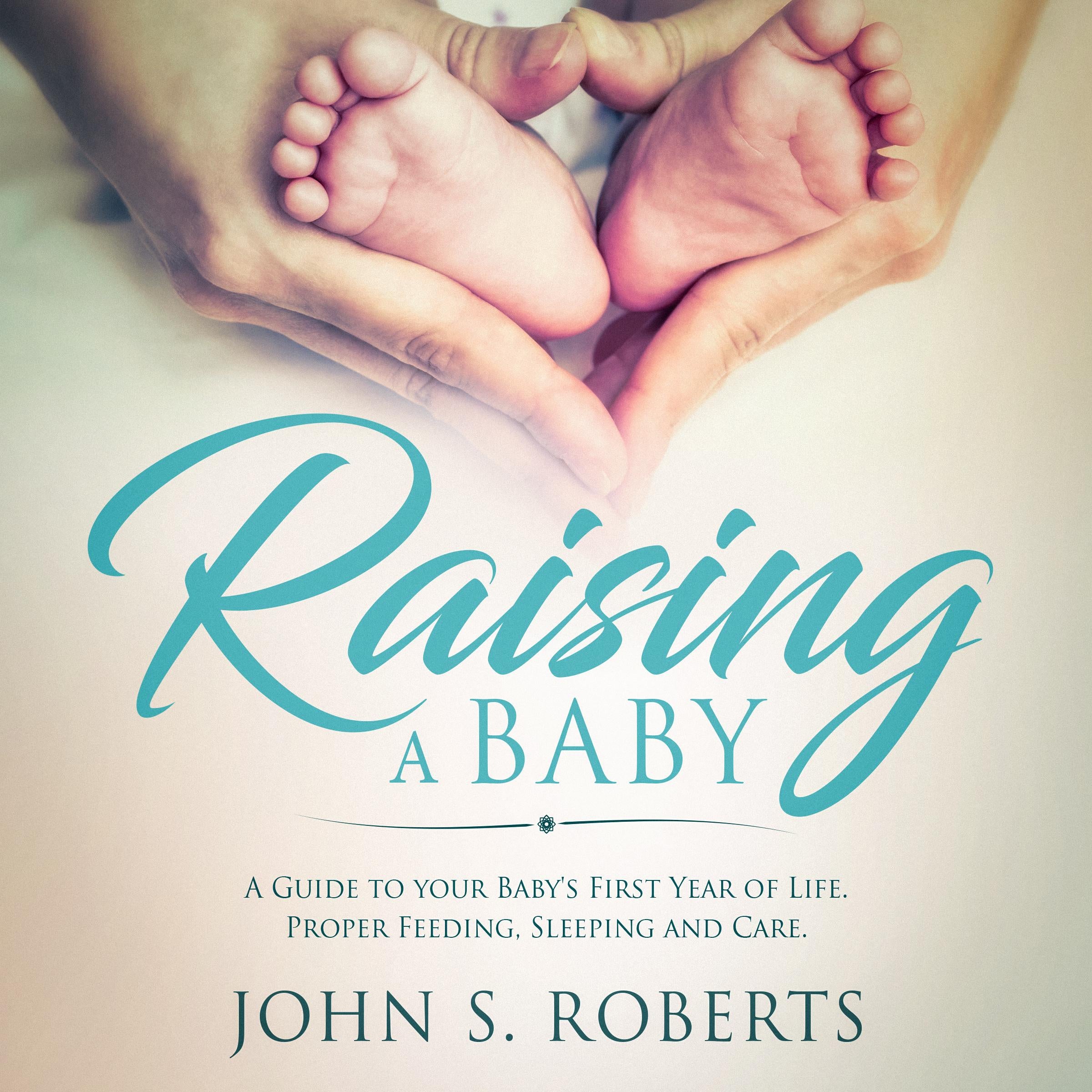 Raising a Baby