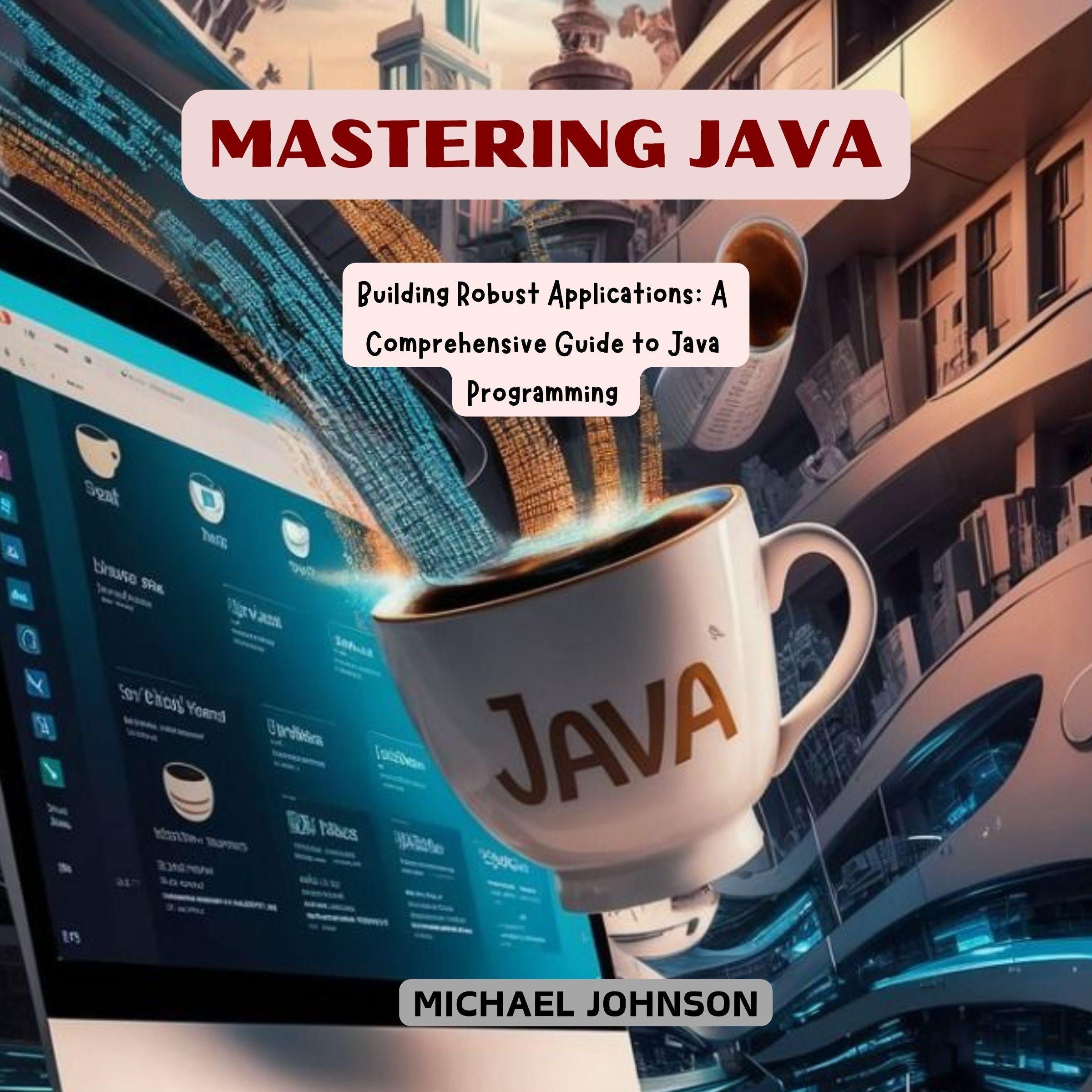 Mastering Java