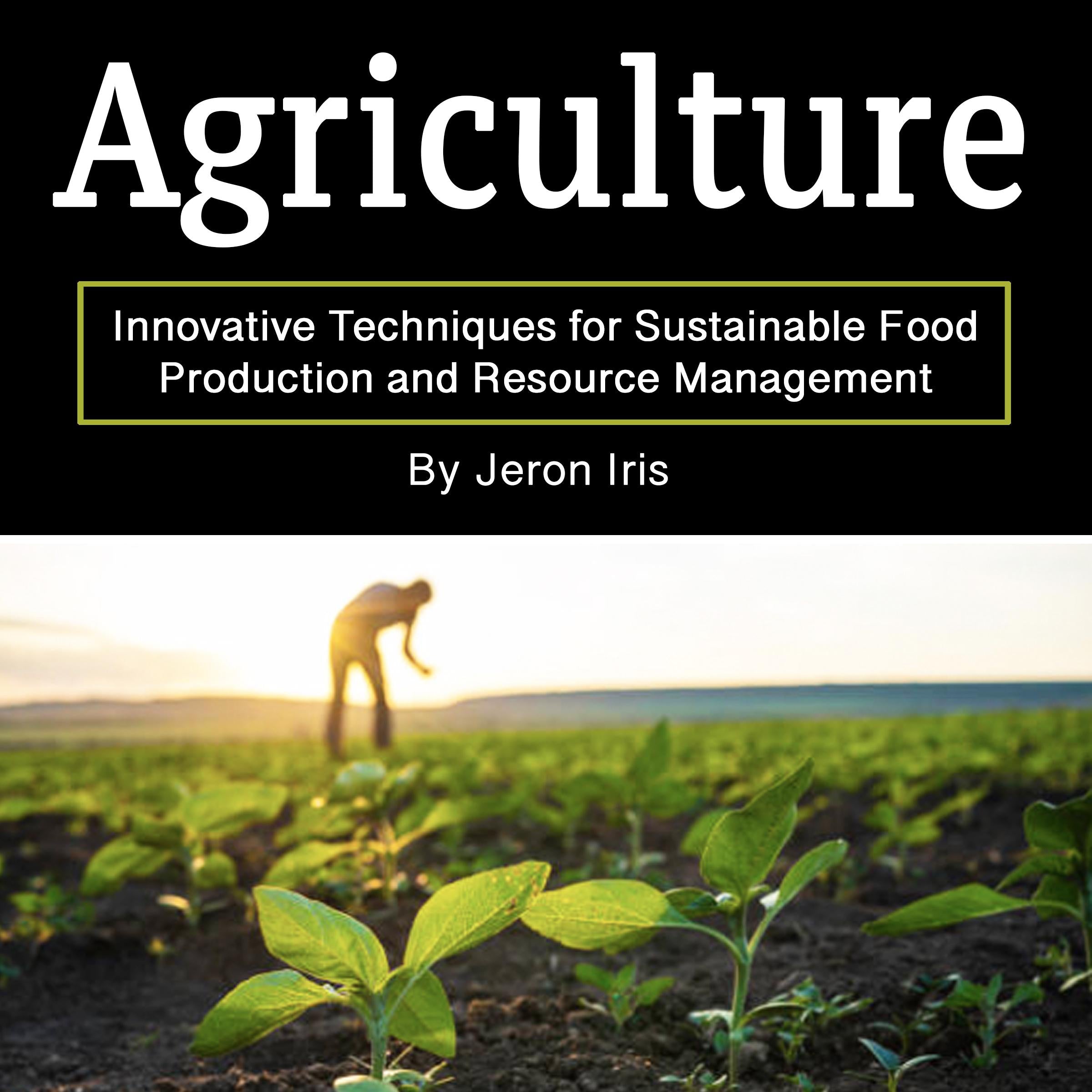 Agriculture