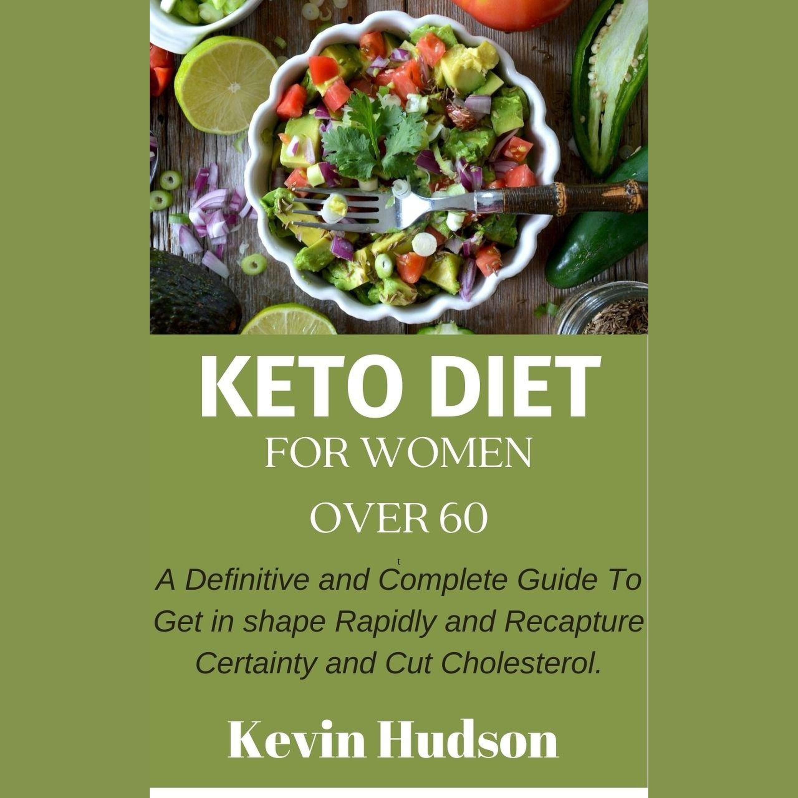 Keto Diet for Ladies Over the Age Of 60