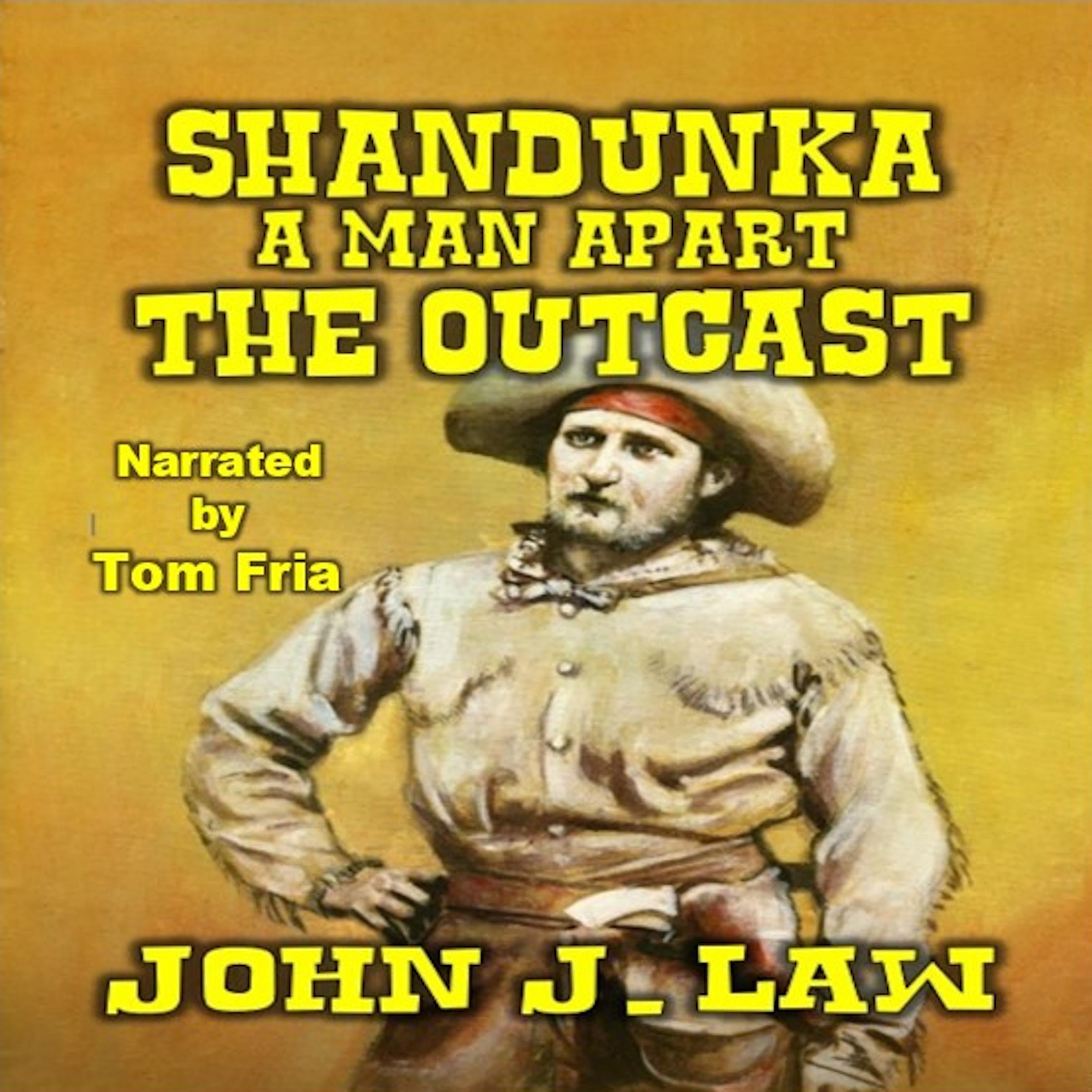 Shandunka A Man Apart - The Outcast