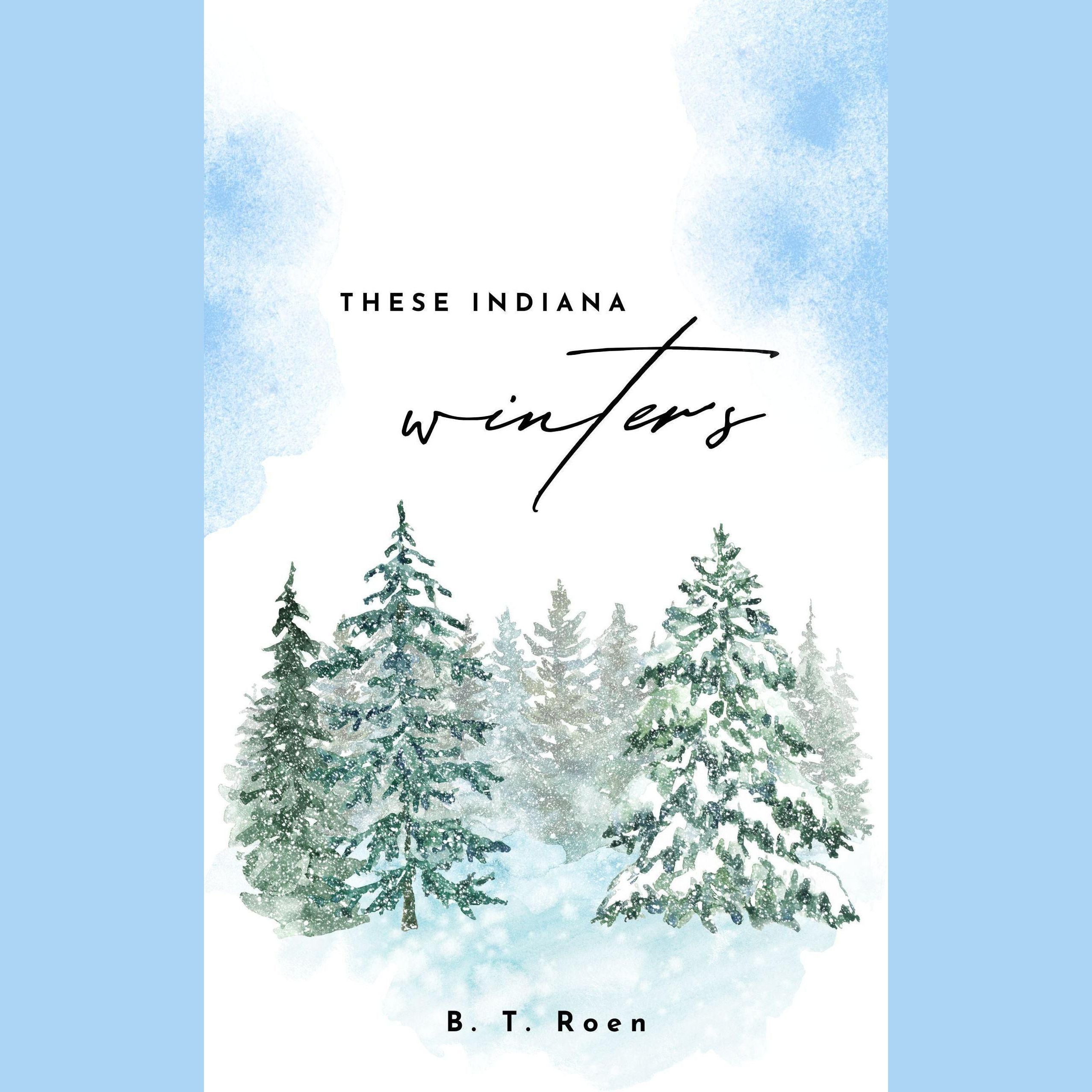 These Indiana Winters