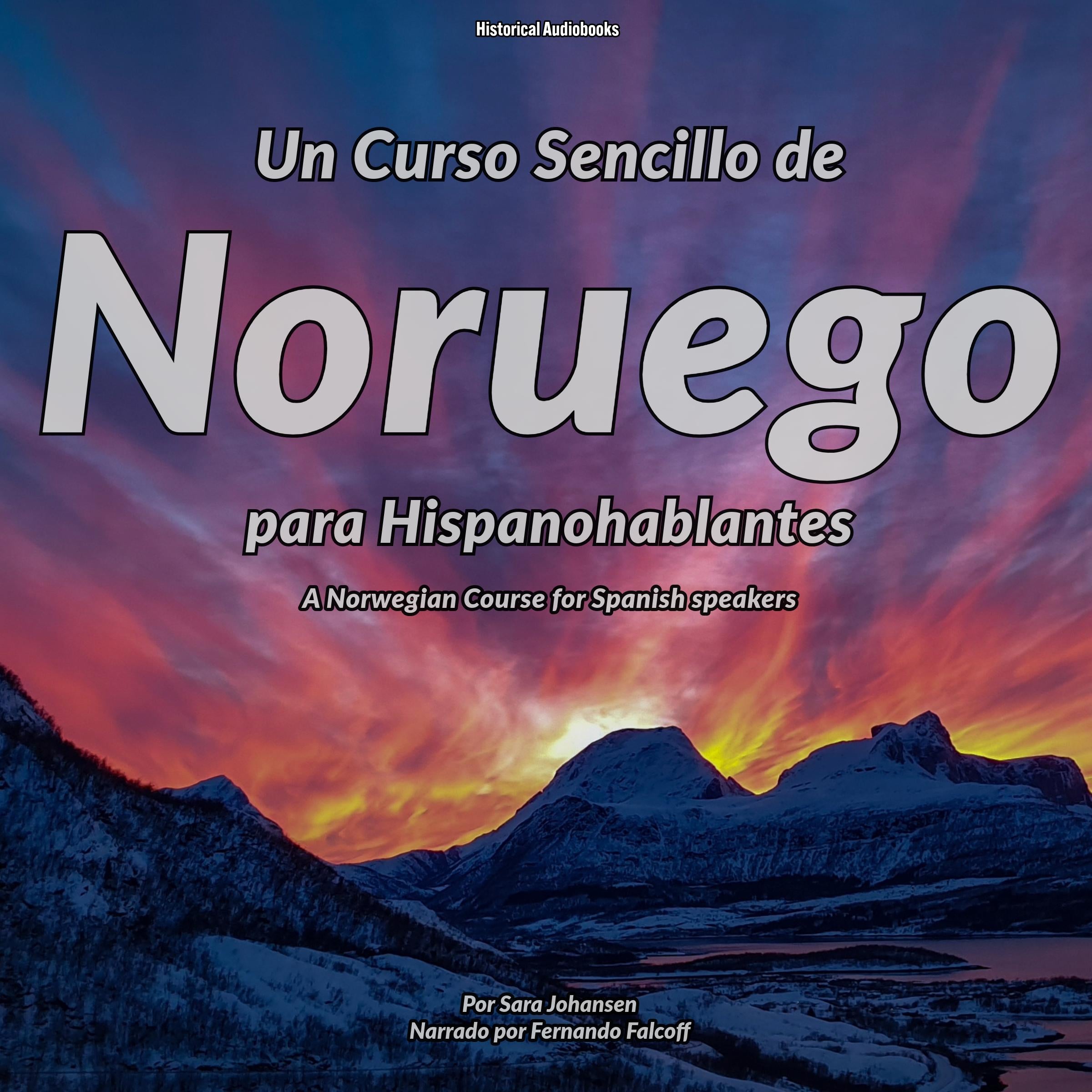 Un Curso Sencillo de Noruego para Hispanohablantes