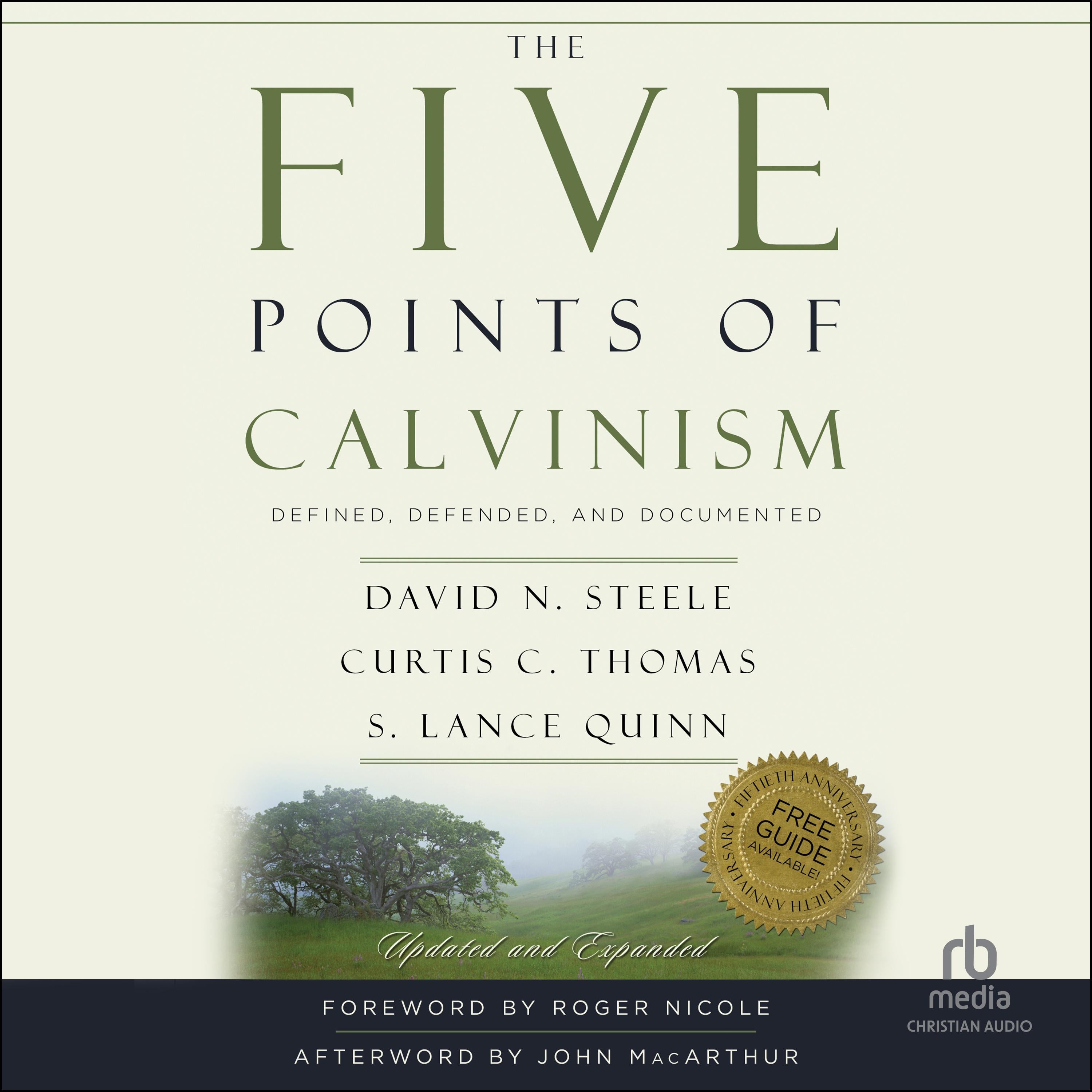 The Five Points of Calvinism