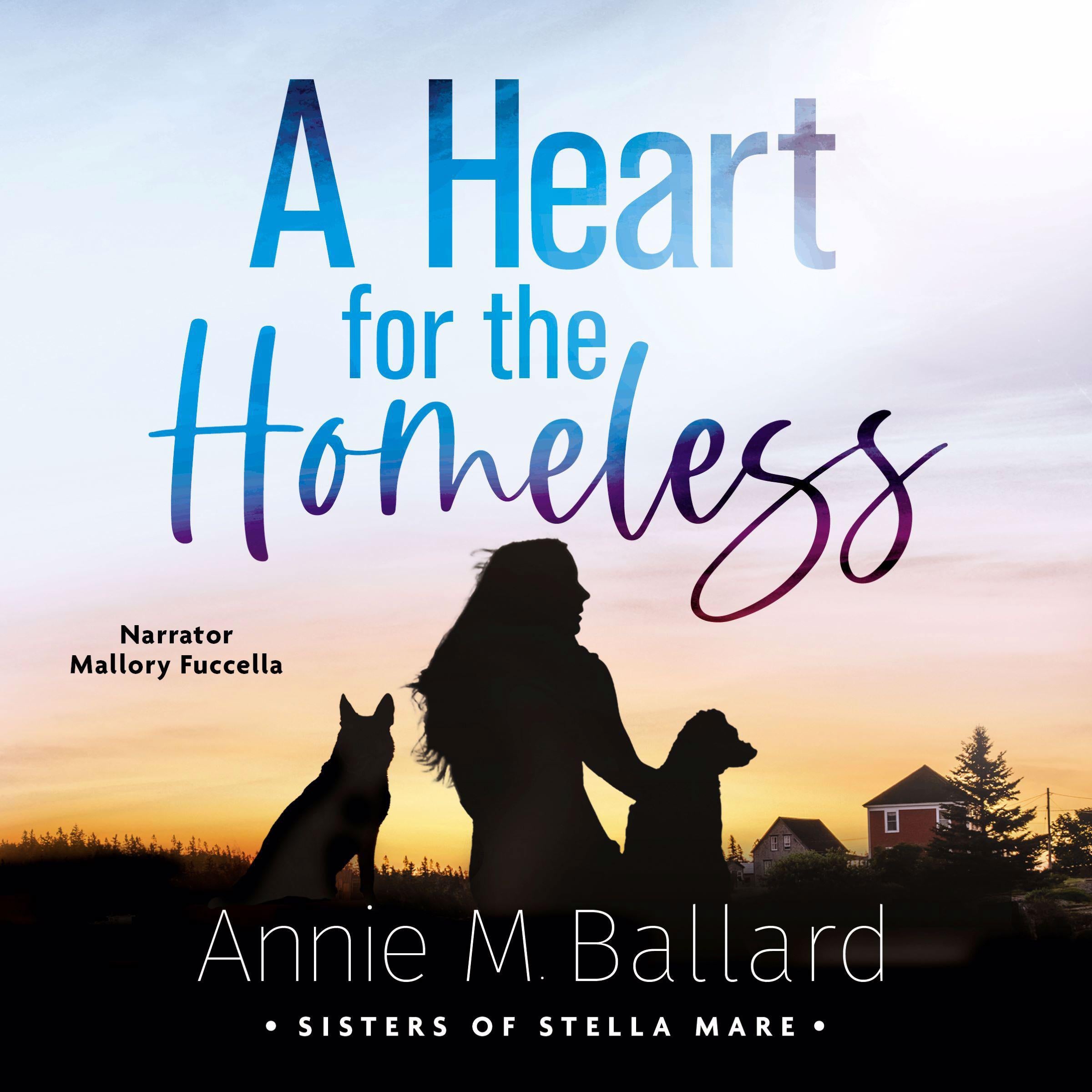 A Heart for the Homeless