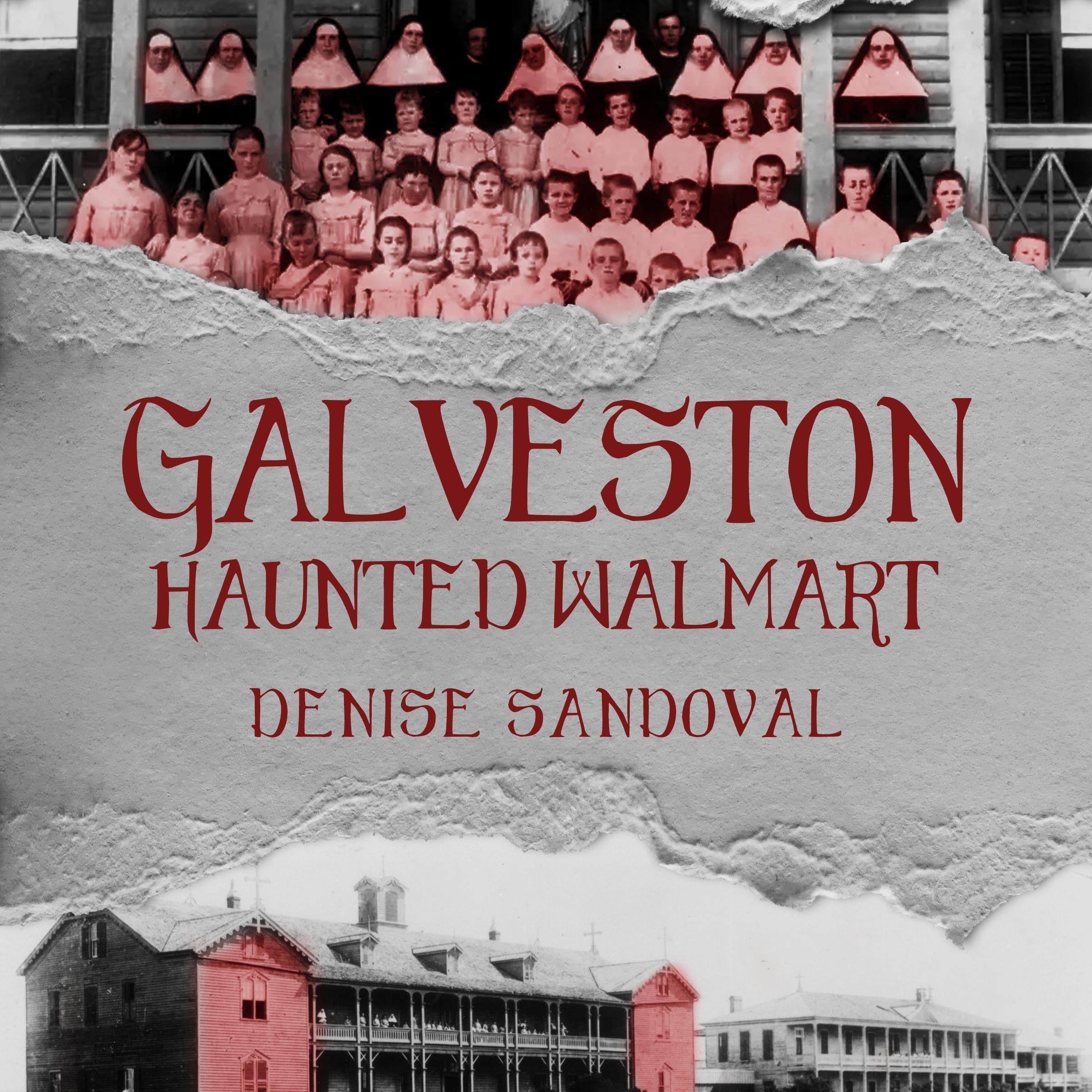 Galveston Haunted Walmart