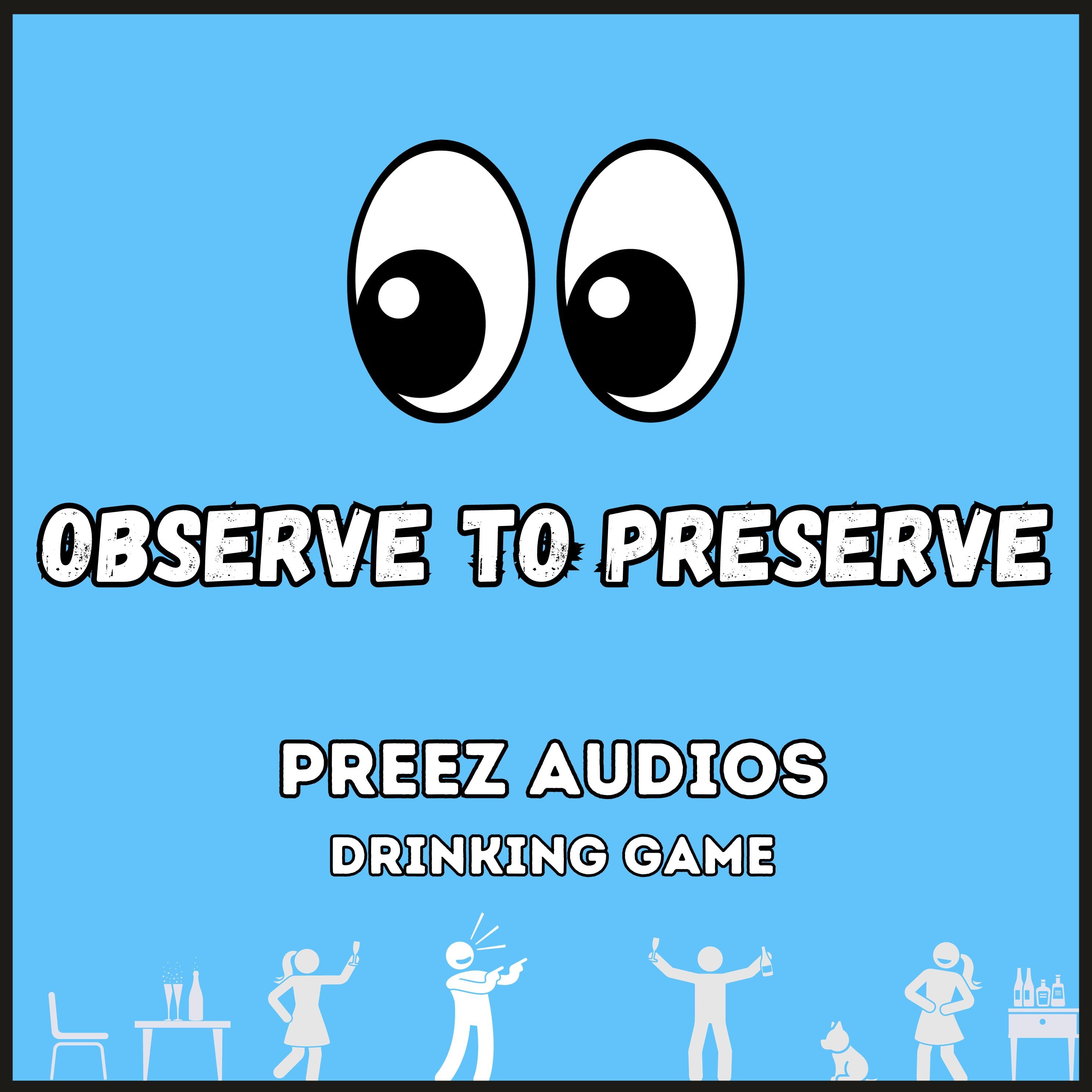 Observe to Preserve
