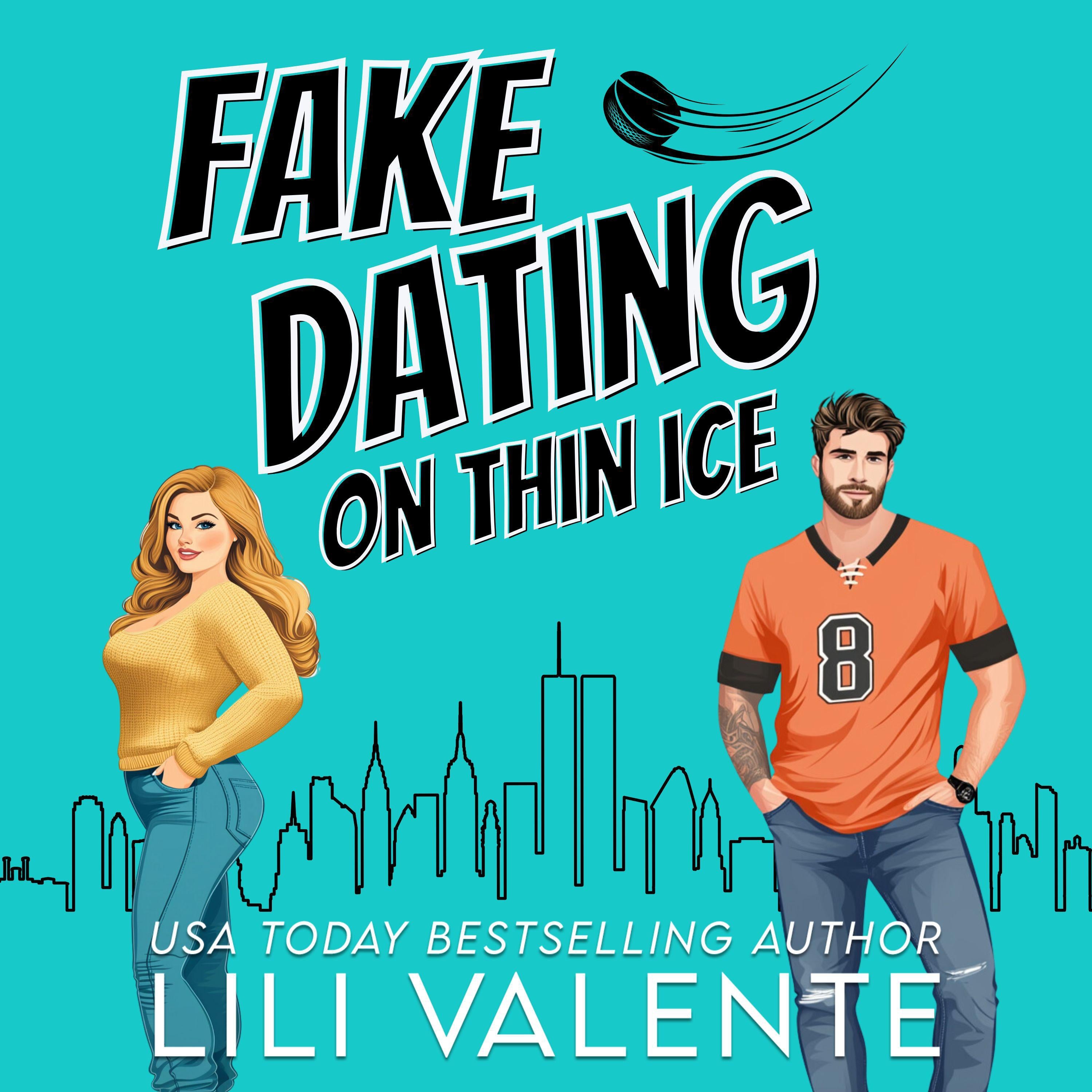 Fake Dating on Thin Ice