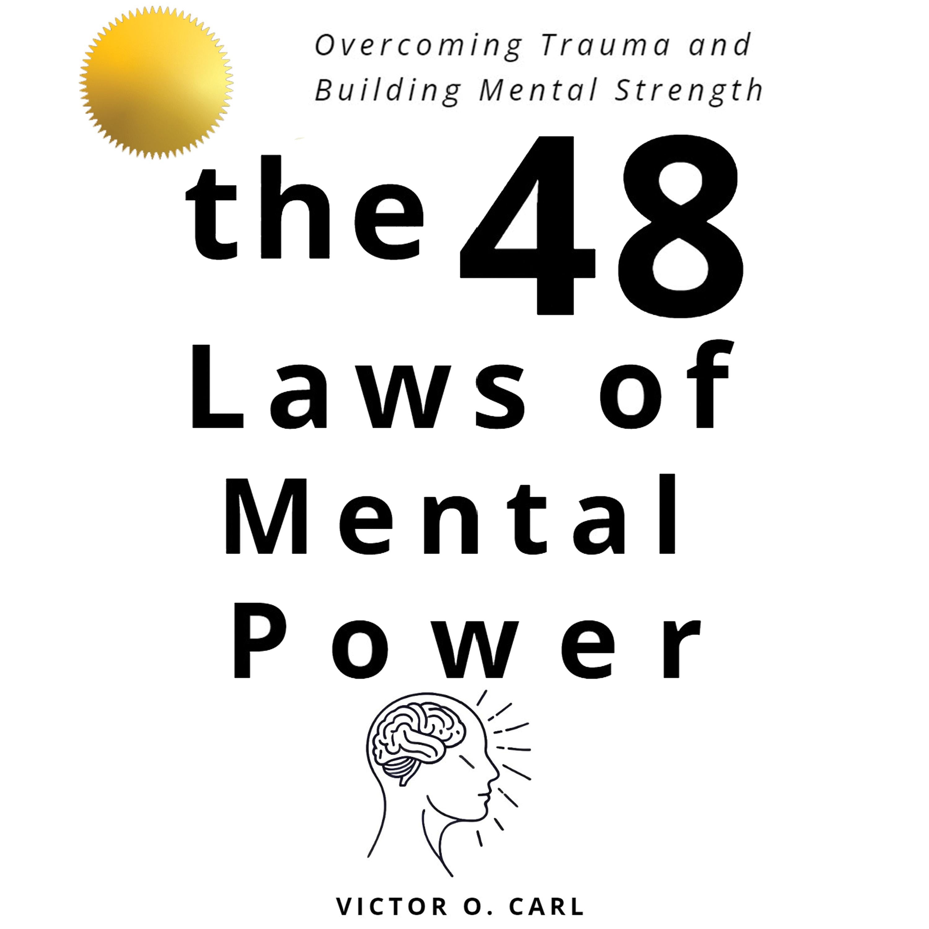 The 48 Laws of Mental Power