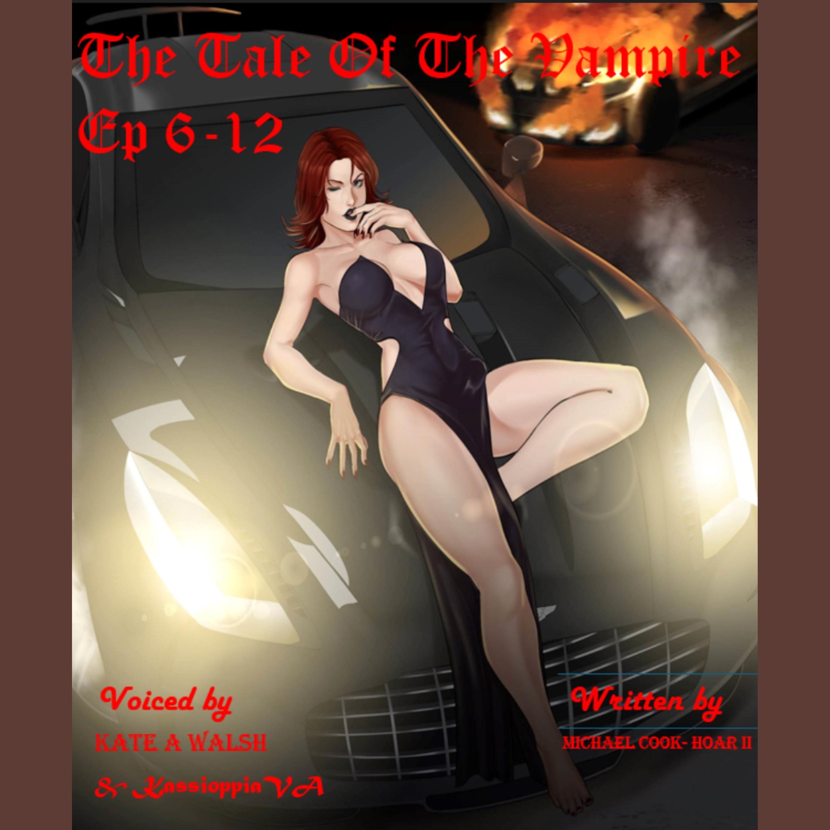 The Tale of the Vampire Ep 6 to 12