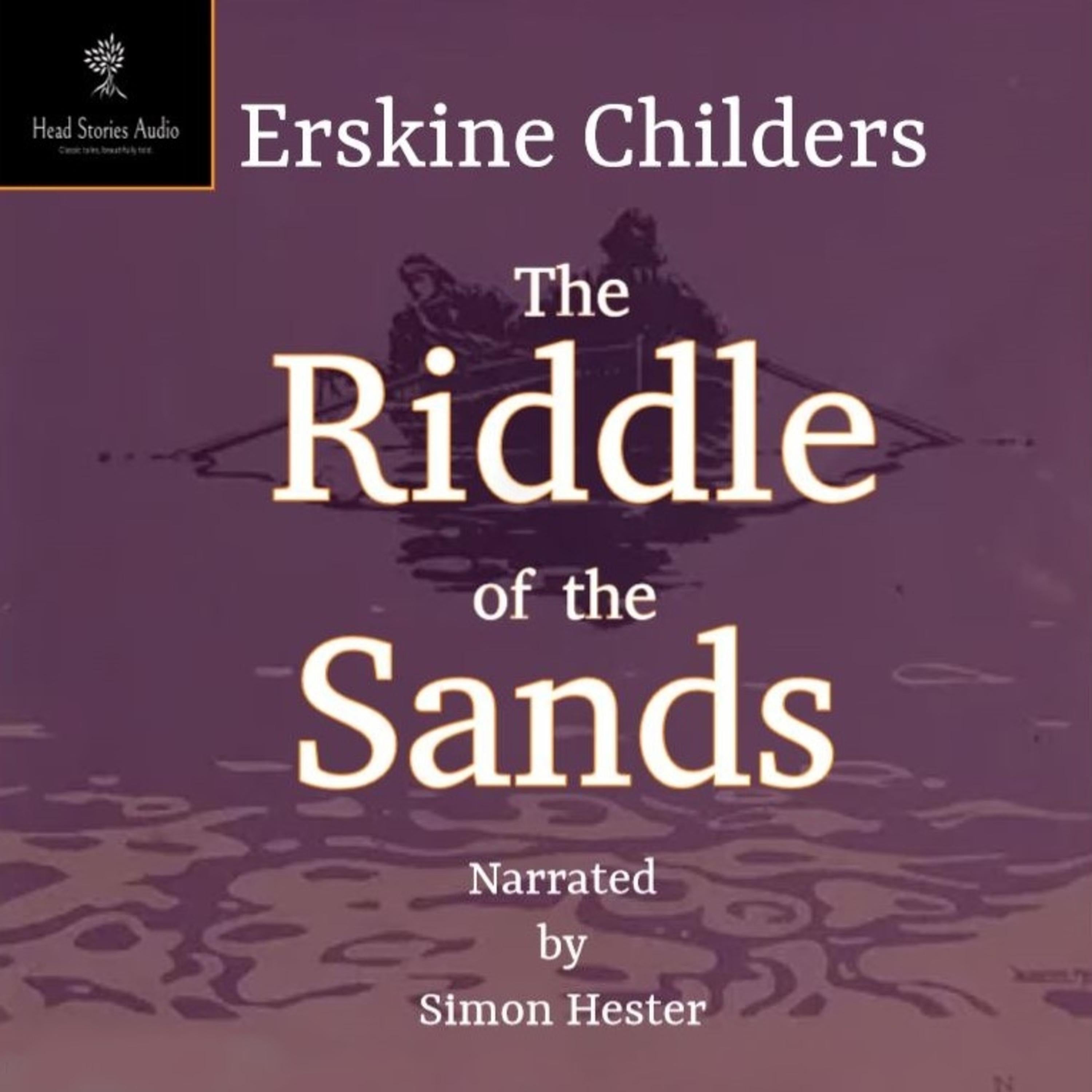 The Riddle of the Sands