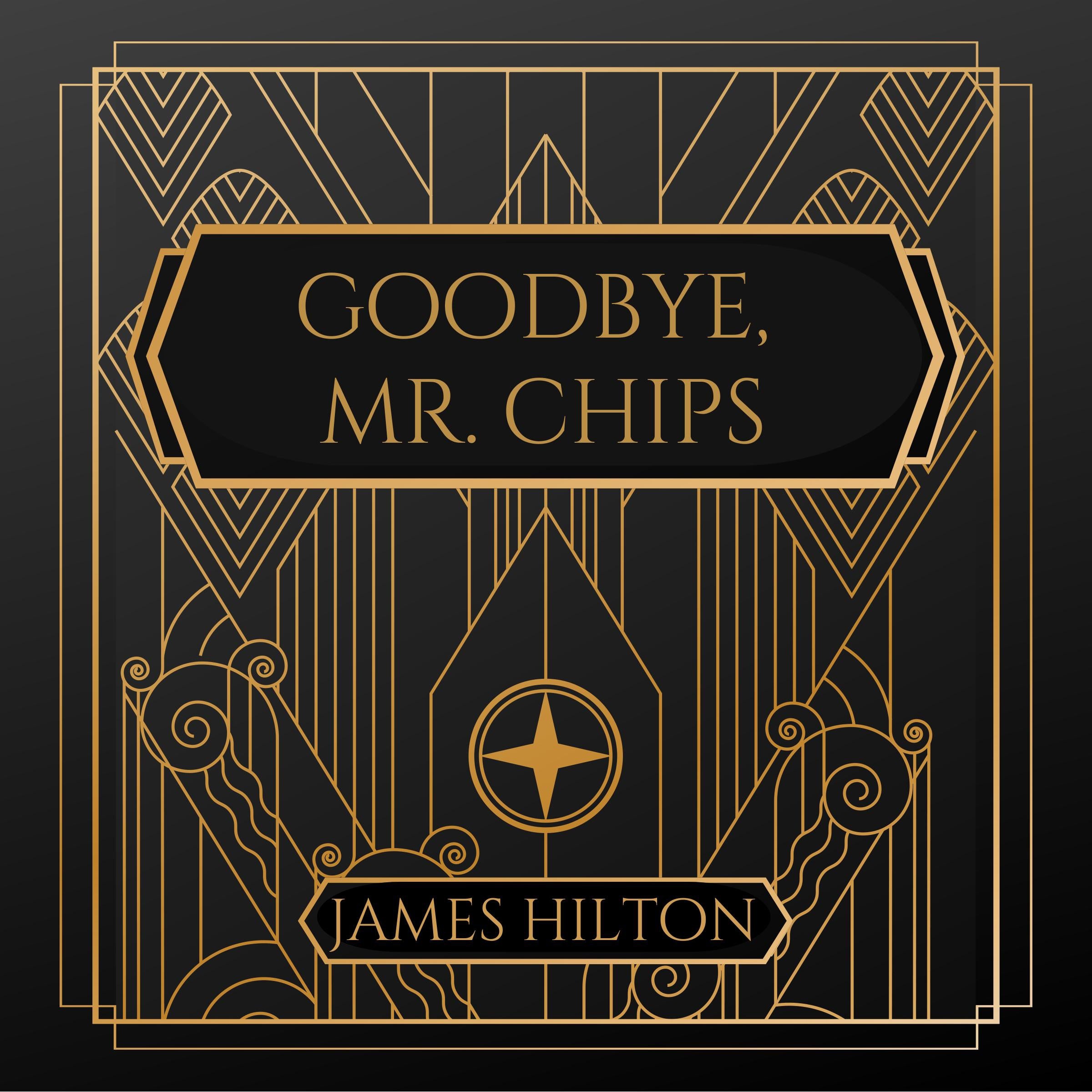 Goodbye Mr. Chips
