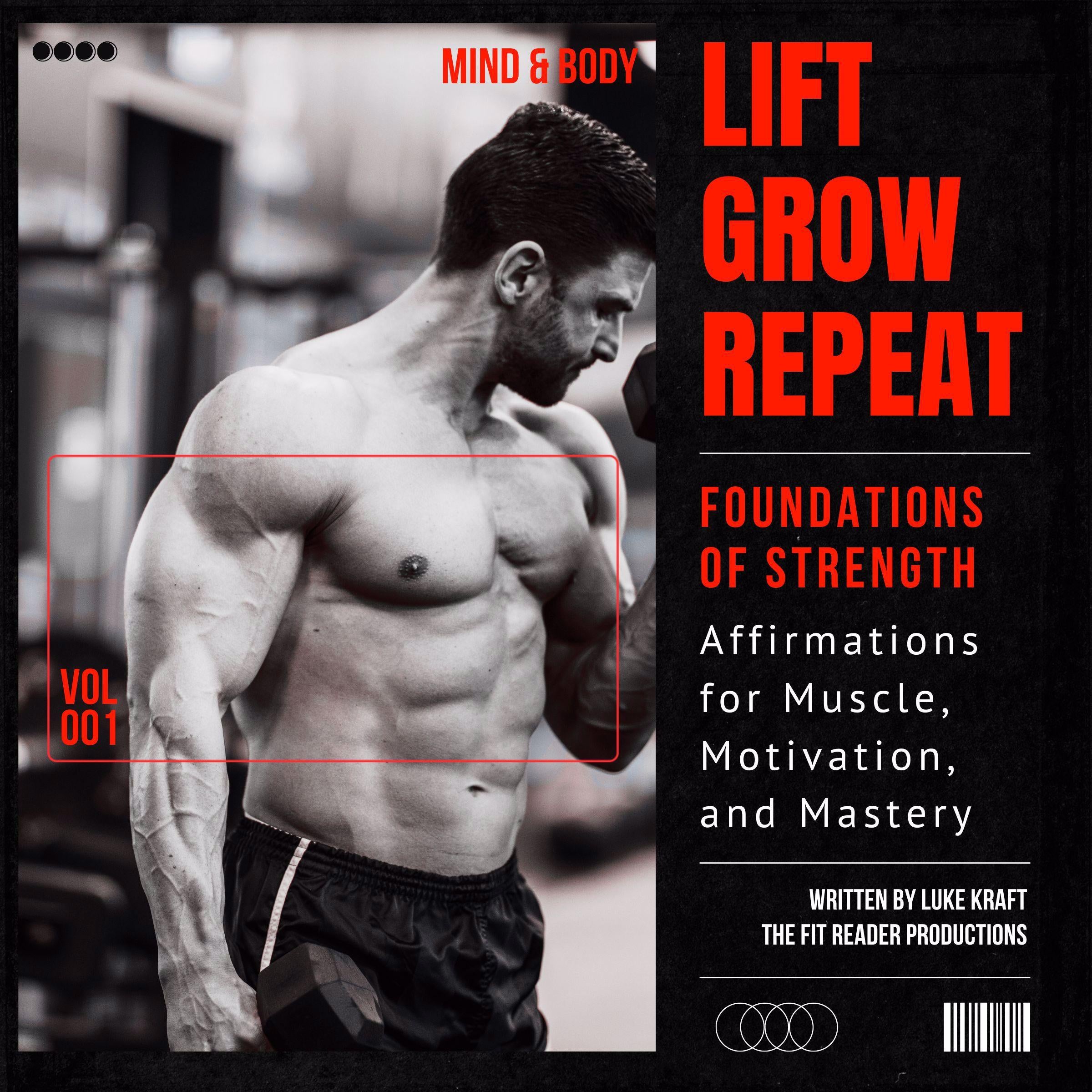 Lift. Grow. Repeat. Foundations of Strength