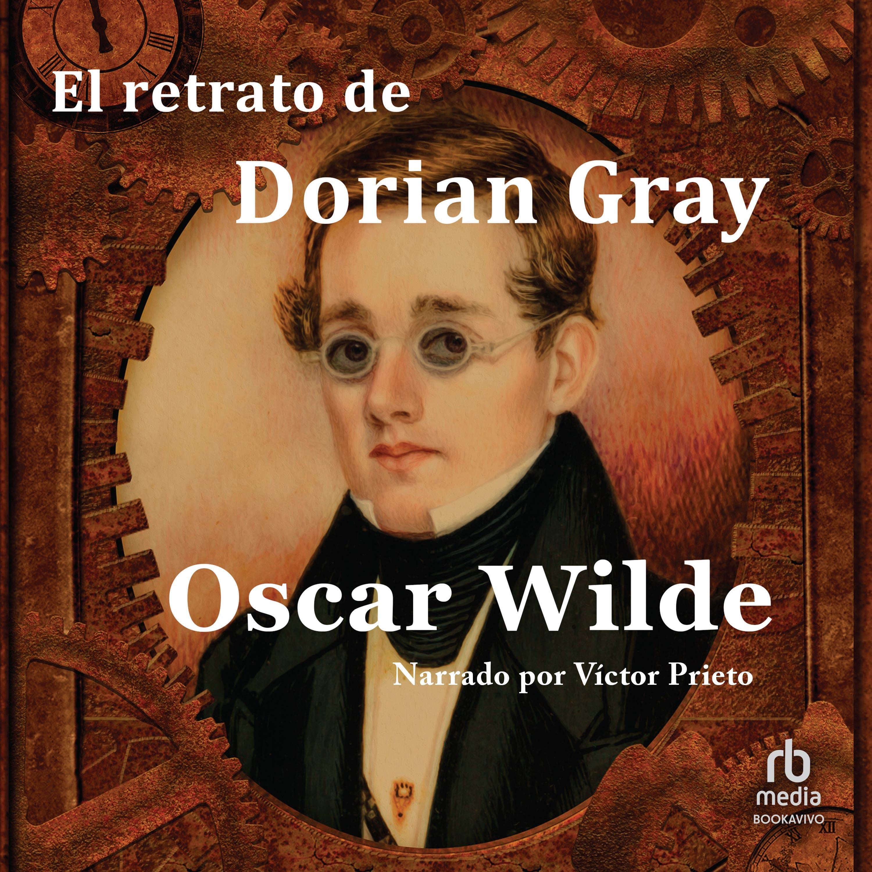 El retrato de Dorian Gray "The Portrait of Dorian Gray"