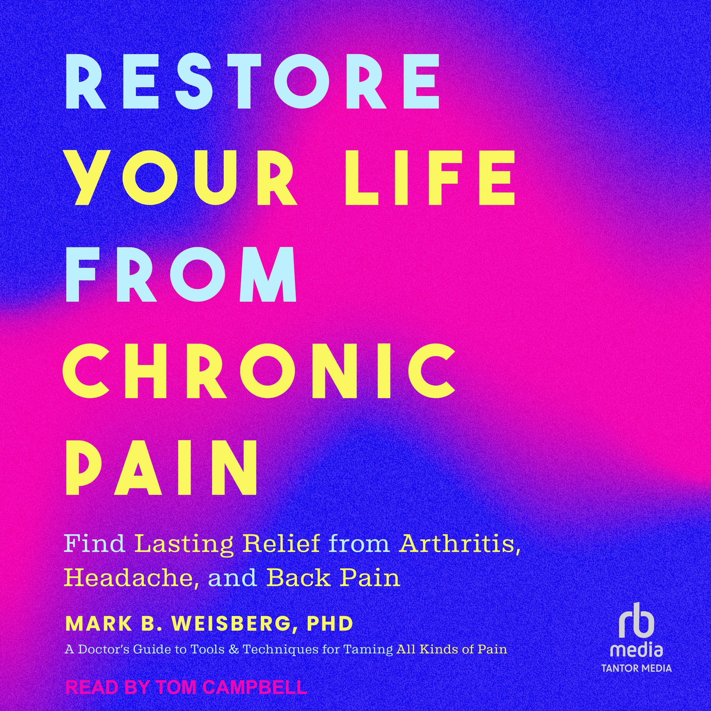 Restore Your Life from Chronic Pain