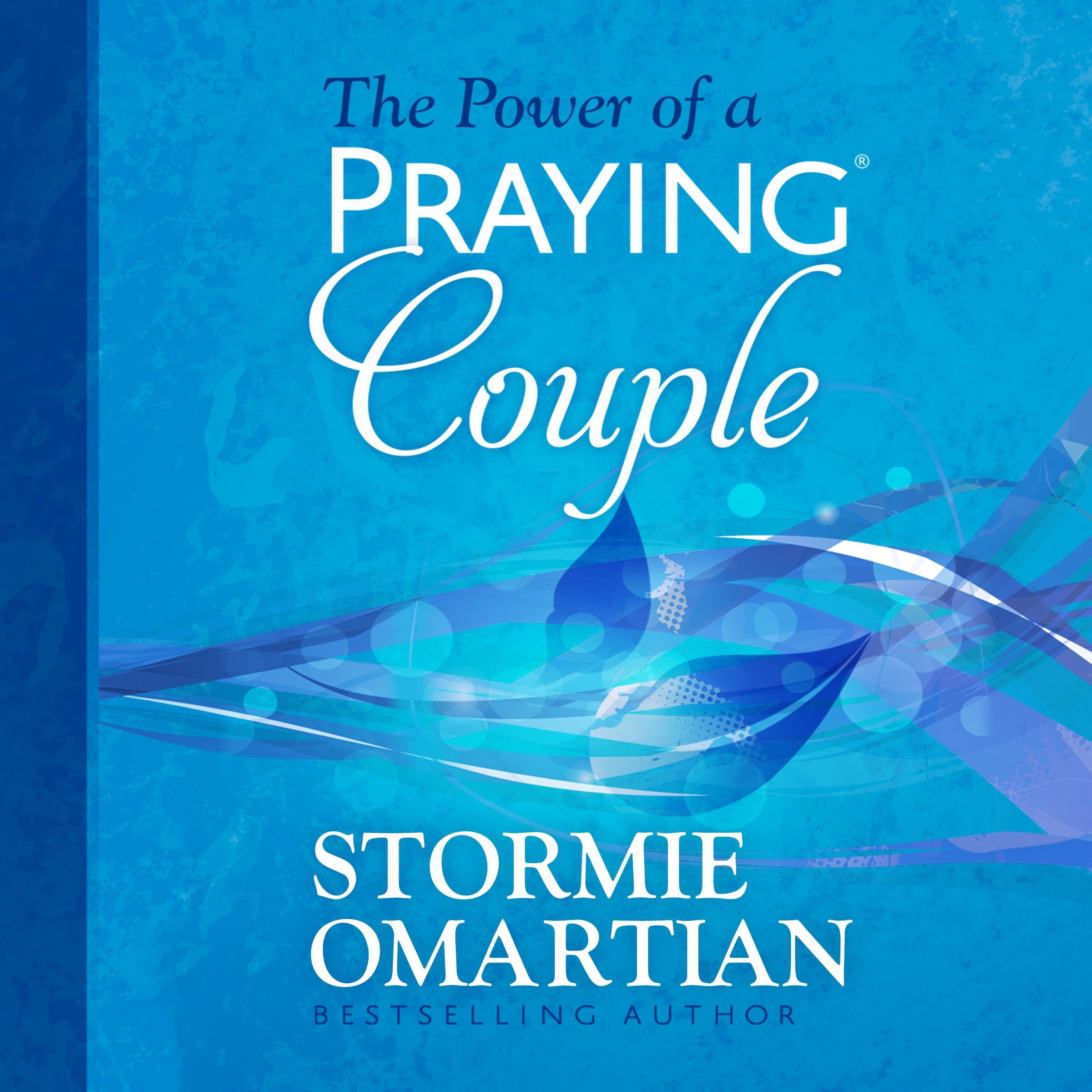 The Power of a Praying Couple