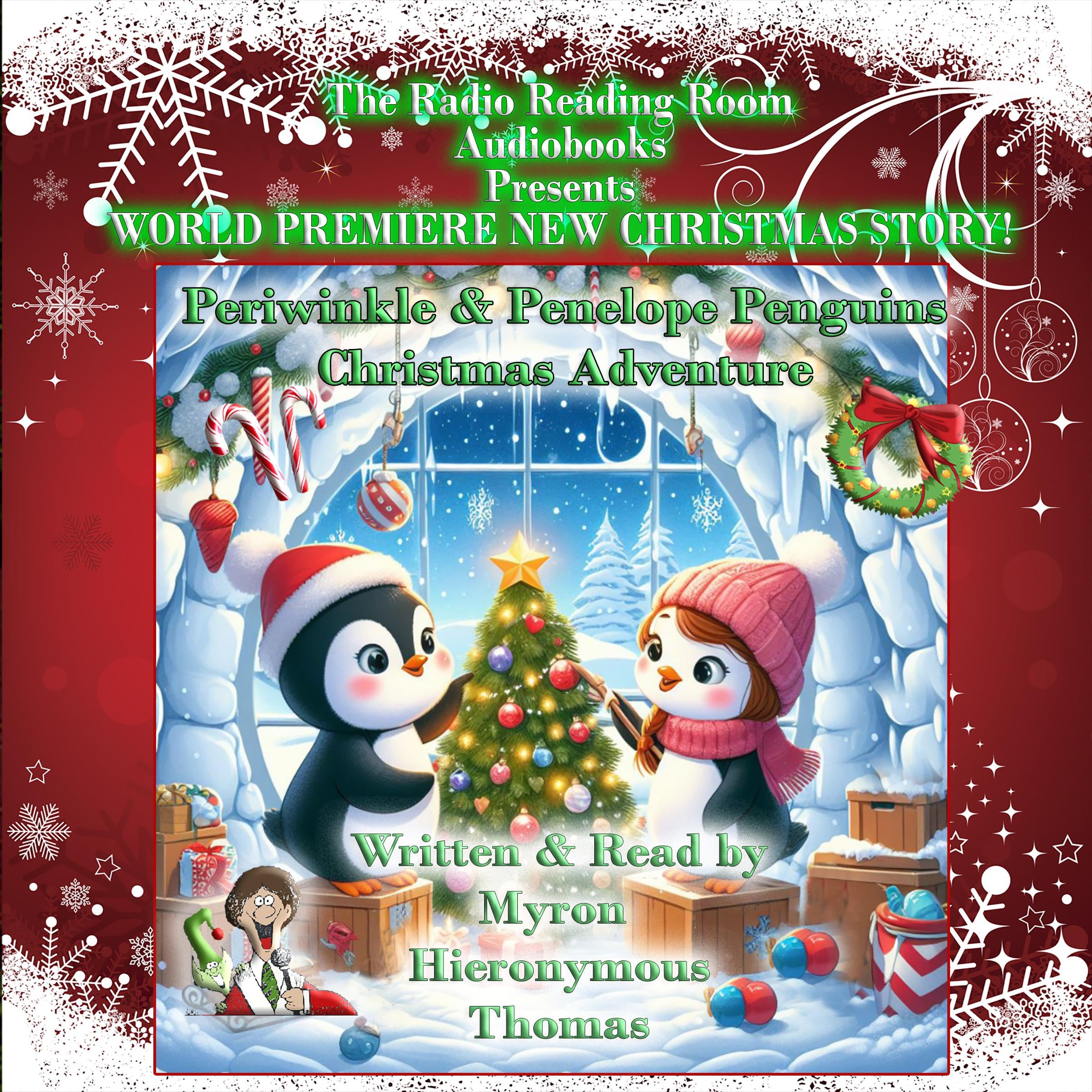 Periwinkle & Penelope Penguins Christmas Adventure