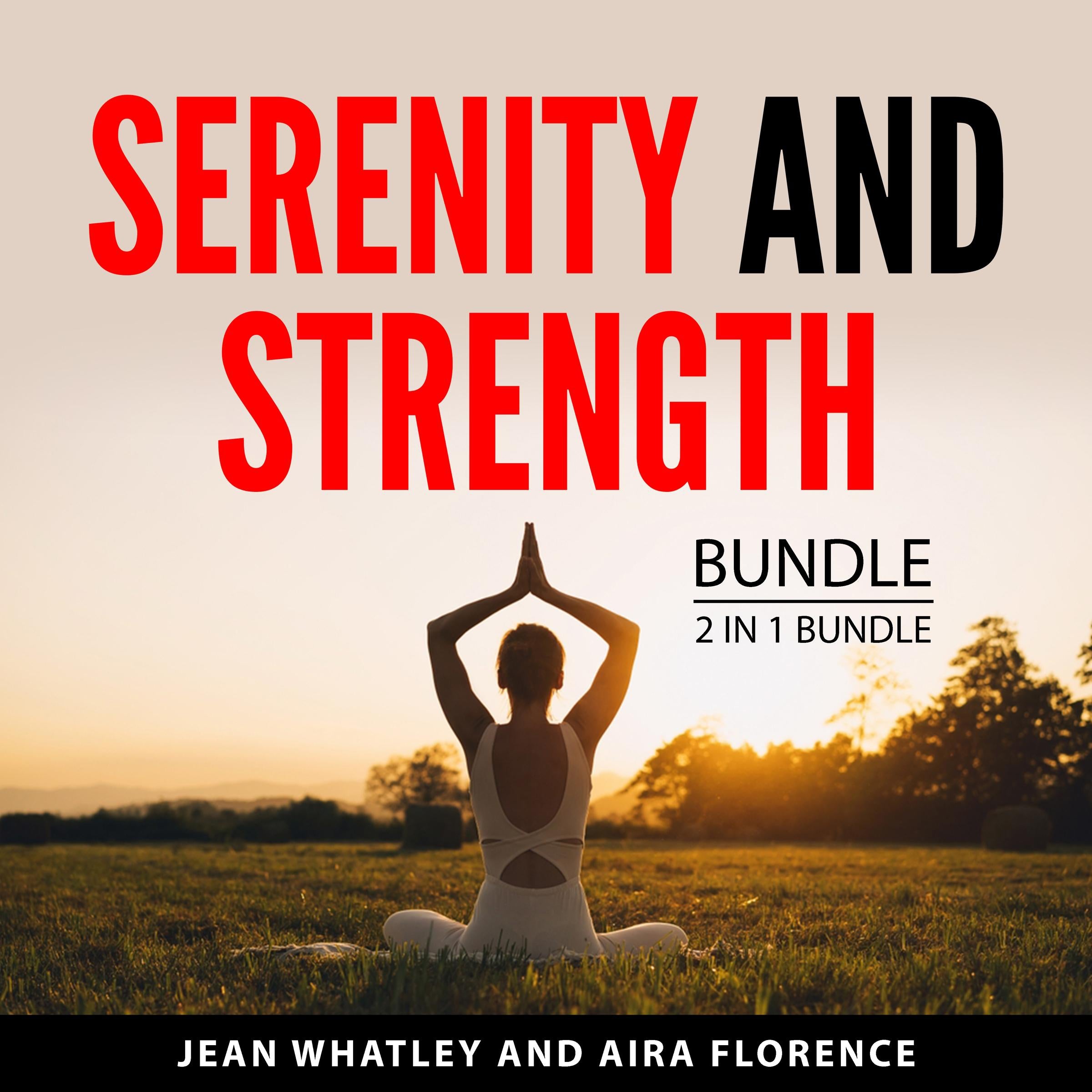 Serenity and Strength Bundle, 2 in 1 Bundle