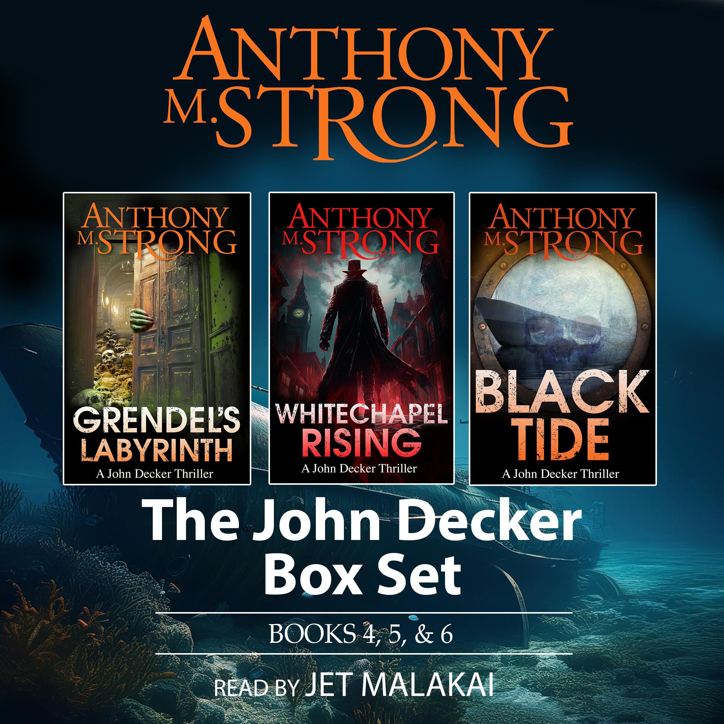 John Decker Supernatural Thriller Box Set, Books 4, 5, and 6