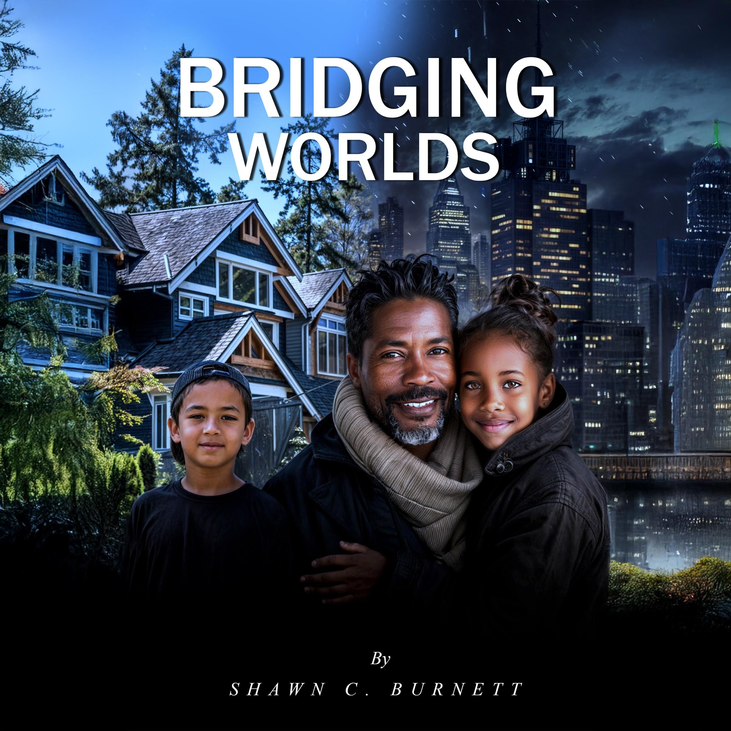 BRIDGING WORLDS