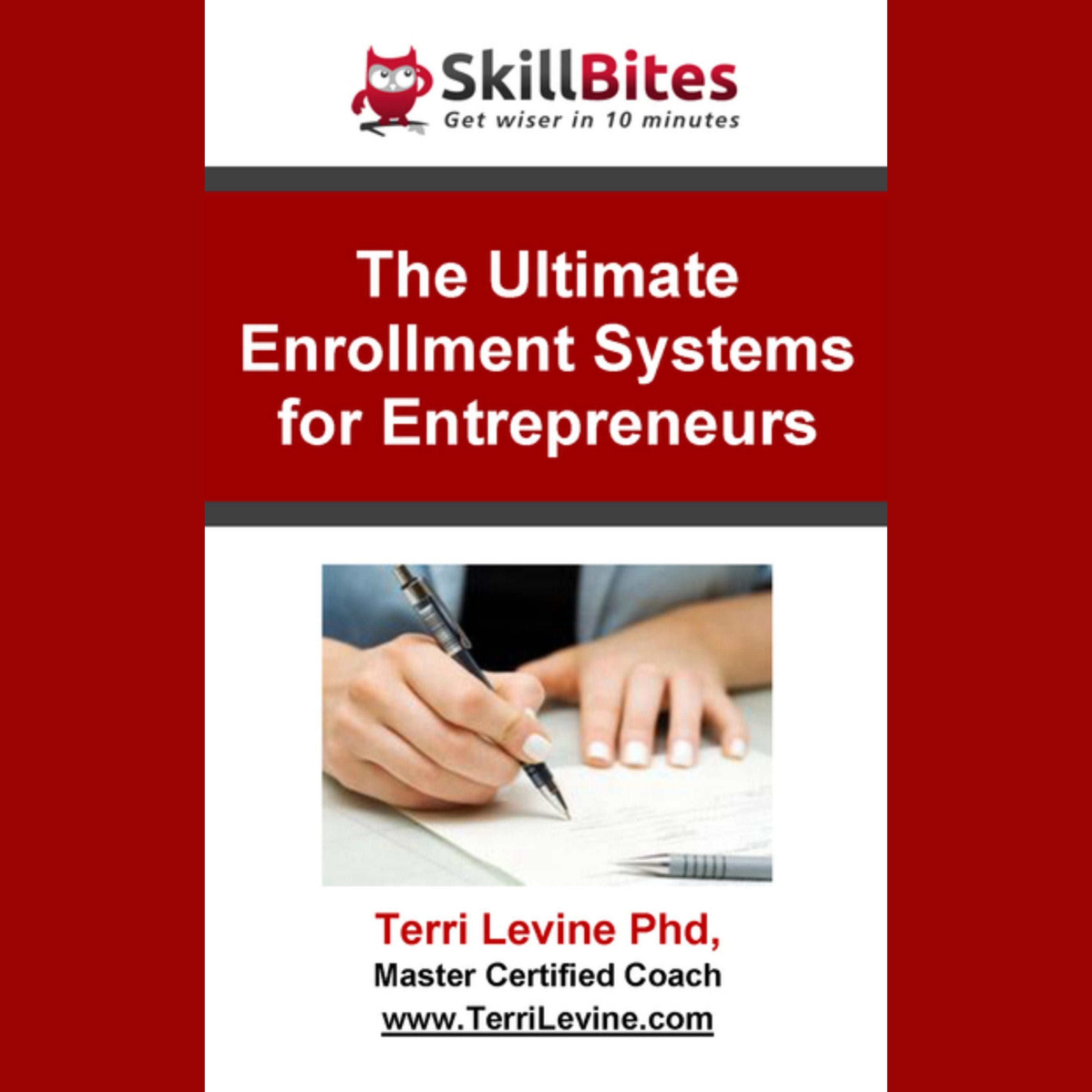 The Ultimate Enrollment Systems for Entrepreneurs