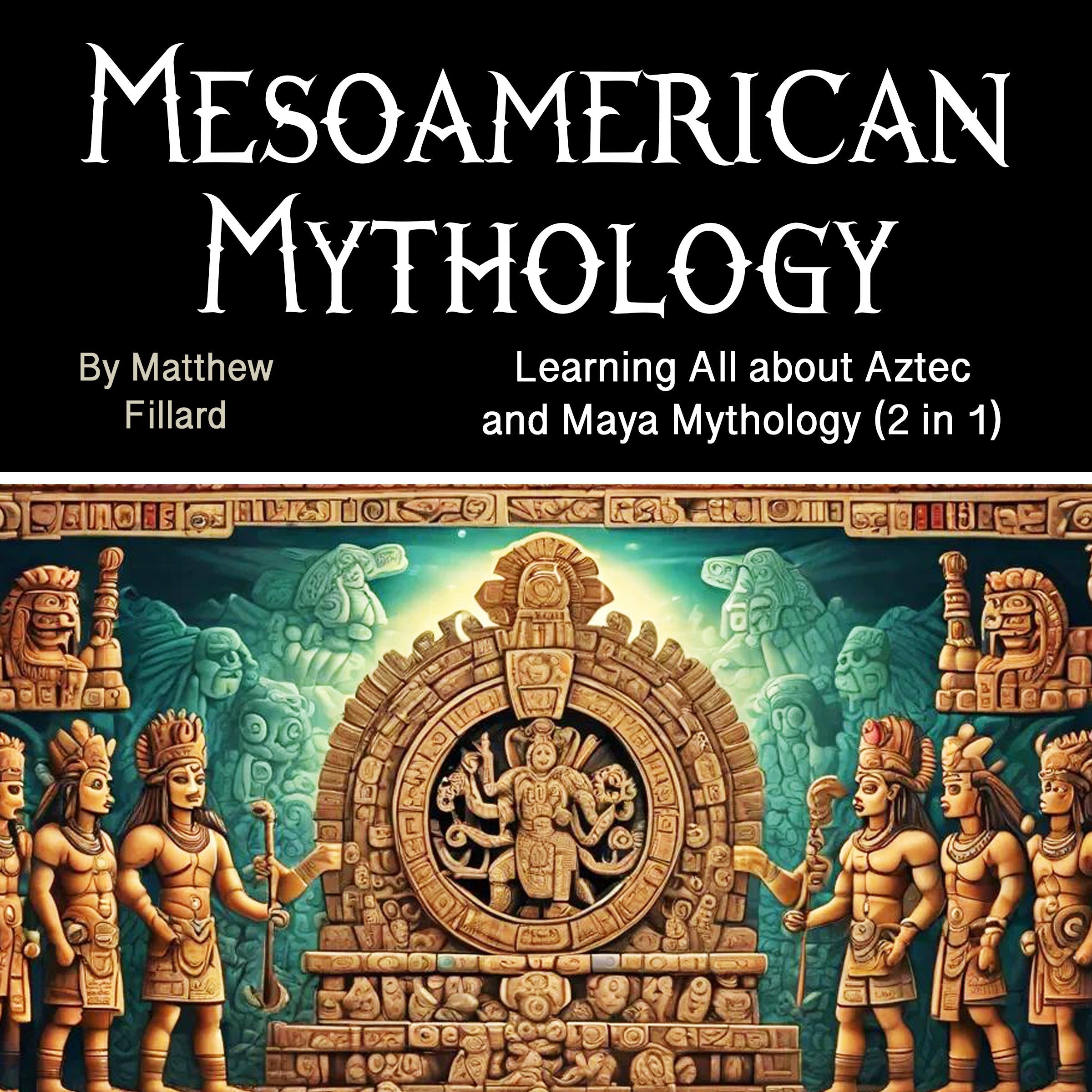 Mesoamerican Mythology