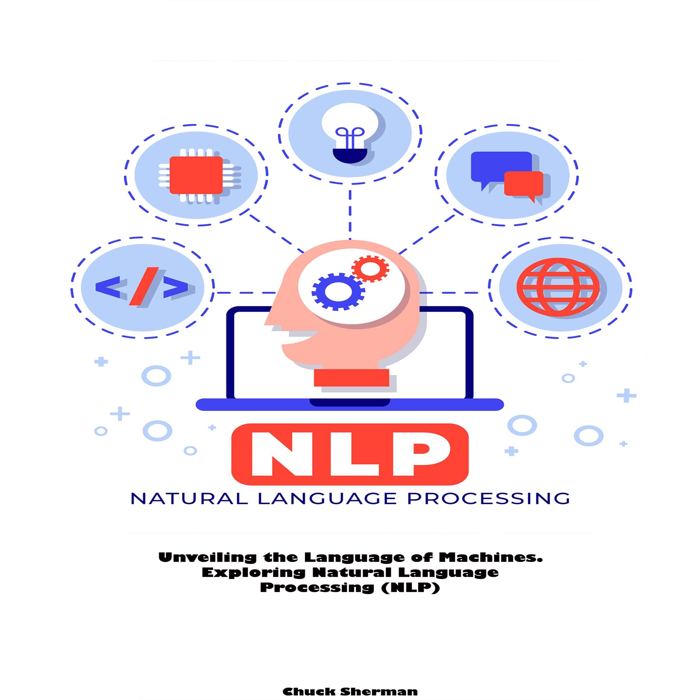 Natural Language Processing (NLP)