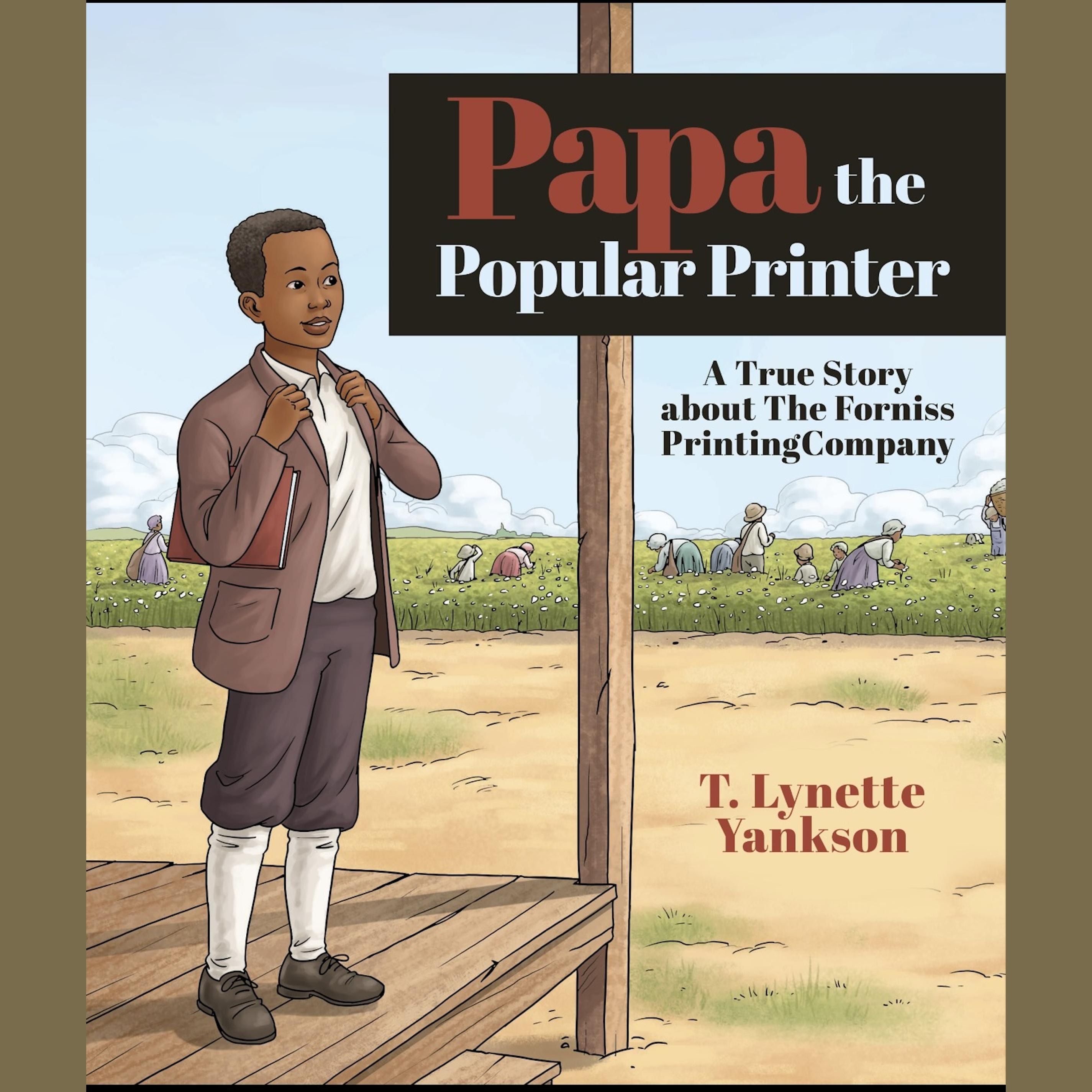 PAPA THE POPULAR PRINTER