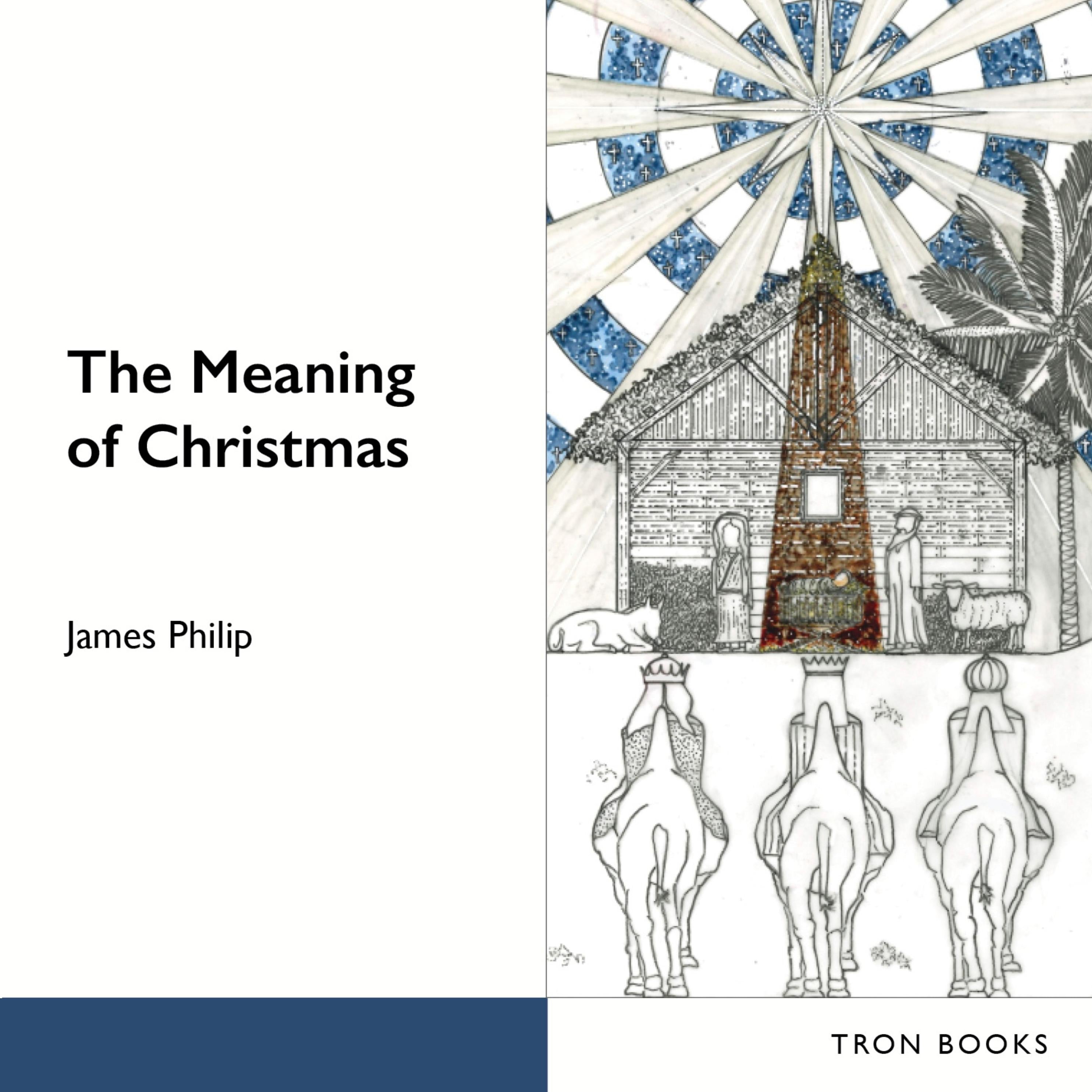 The Meaning of Christmas