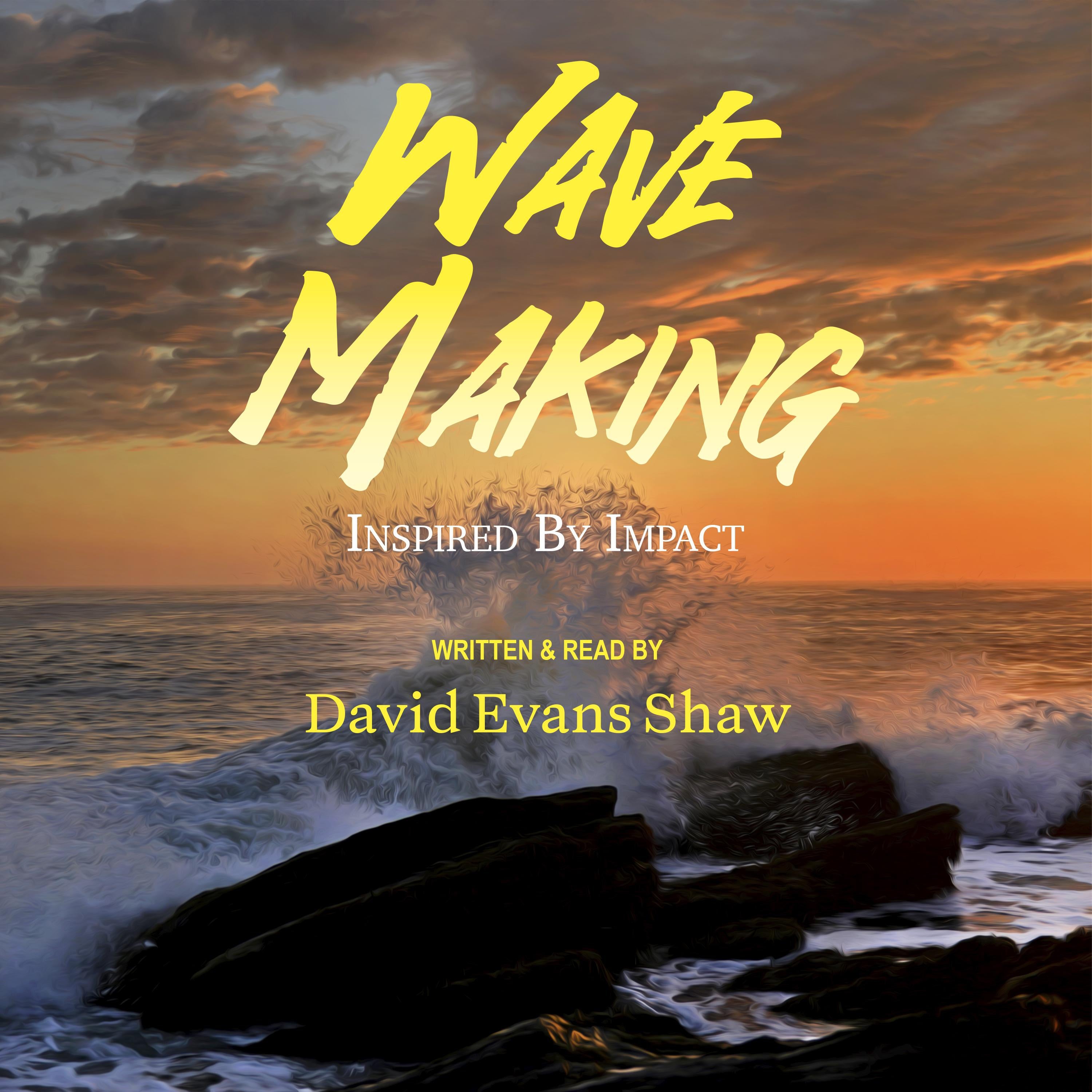 Wave Making