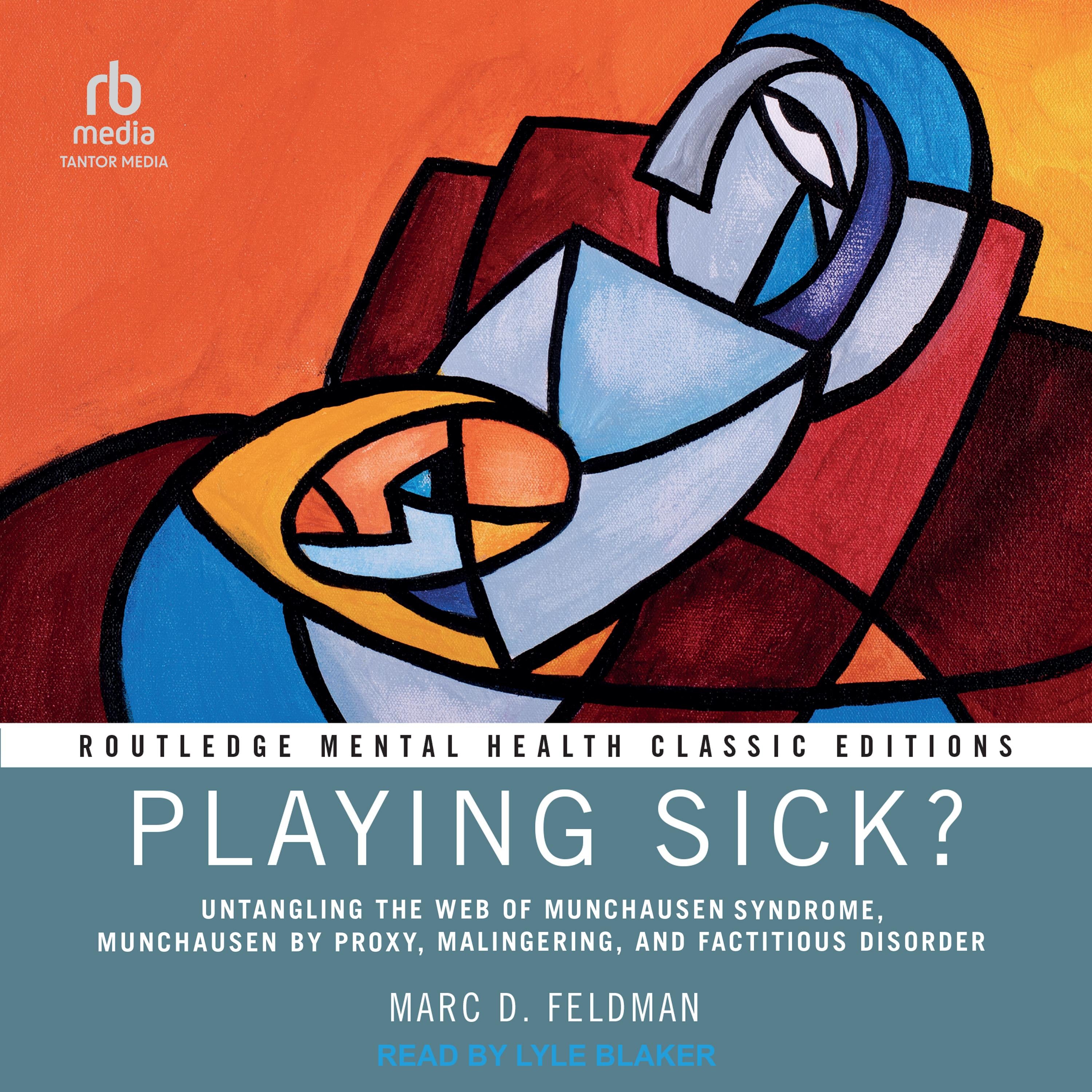 Playing Sick?