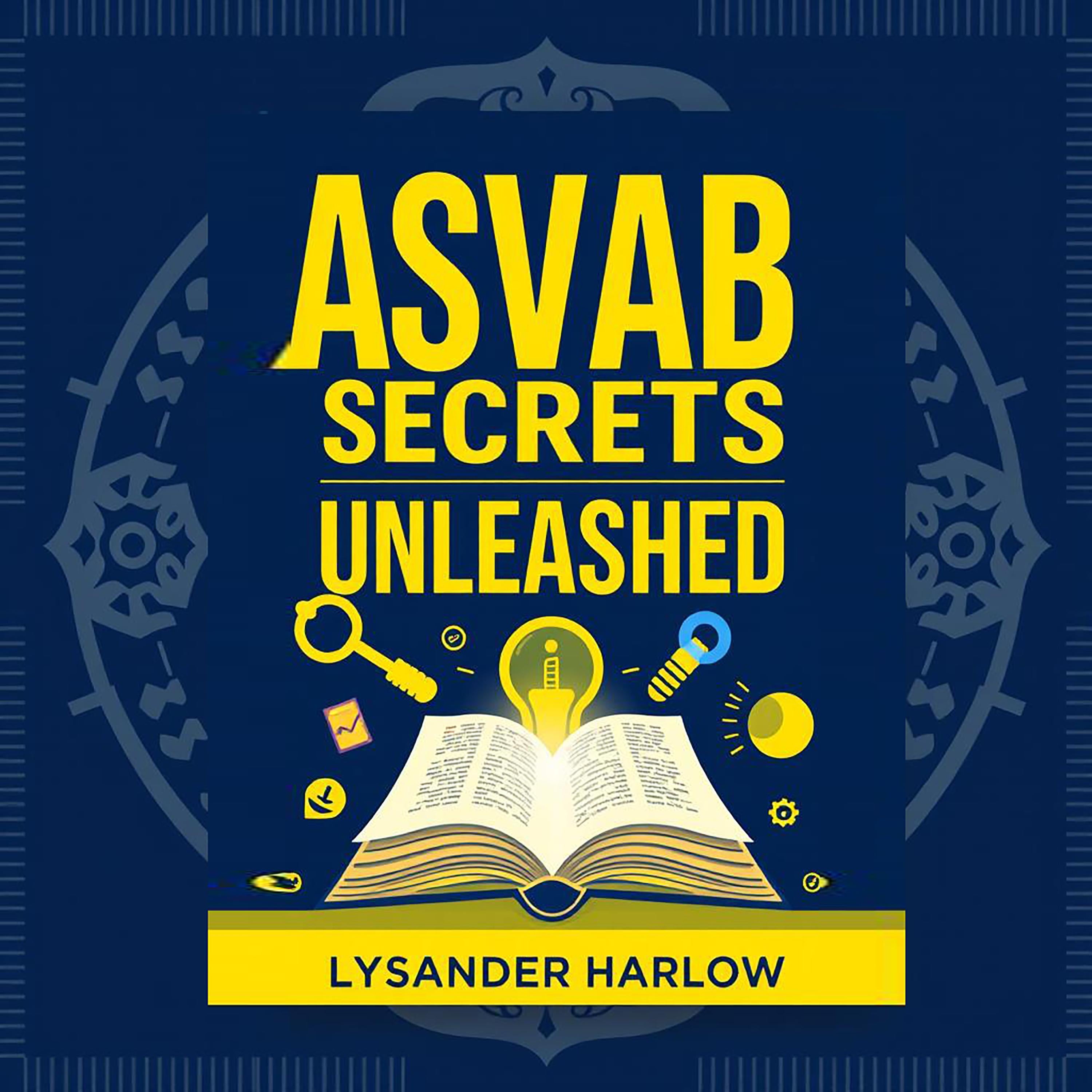 ASVAB Secrets Unleashed: Level Up Your Success Today