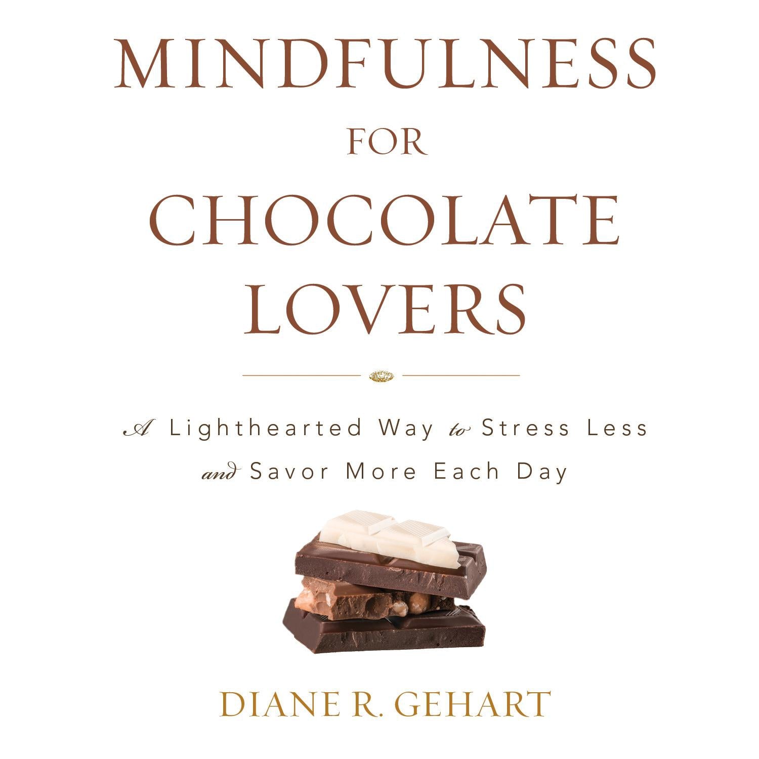 Mindfulness for Chocolate Lovers