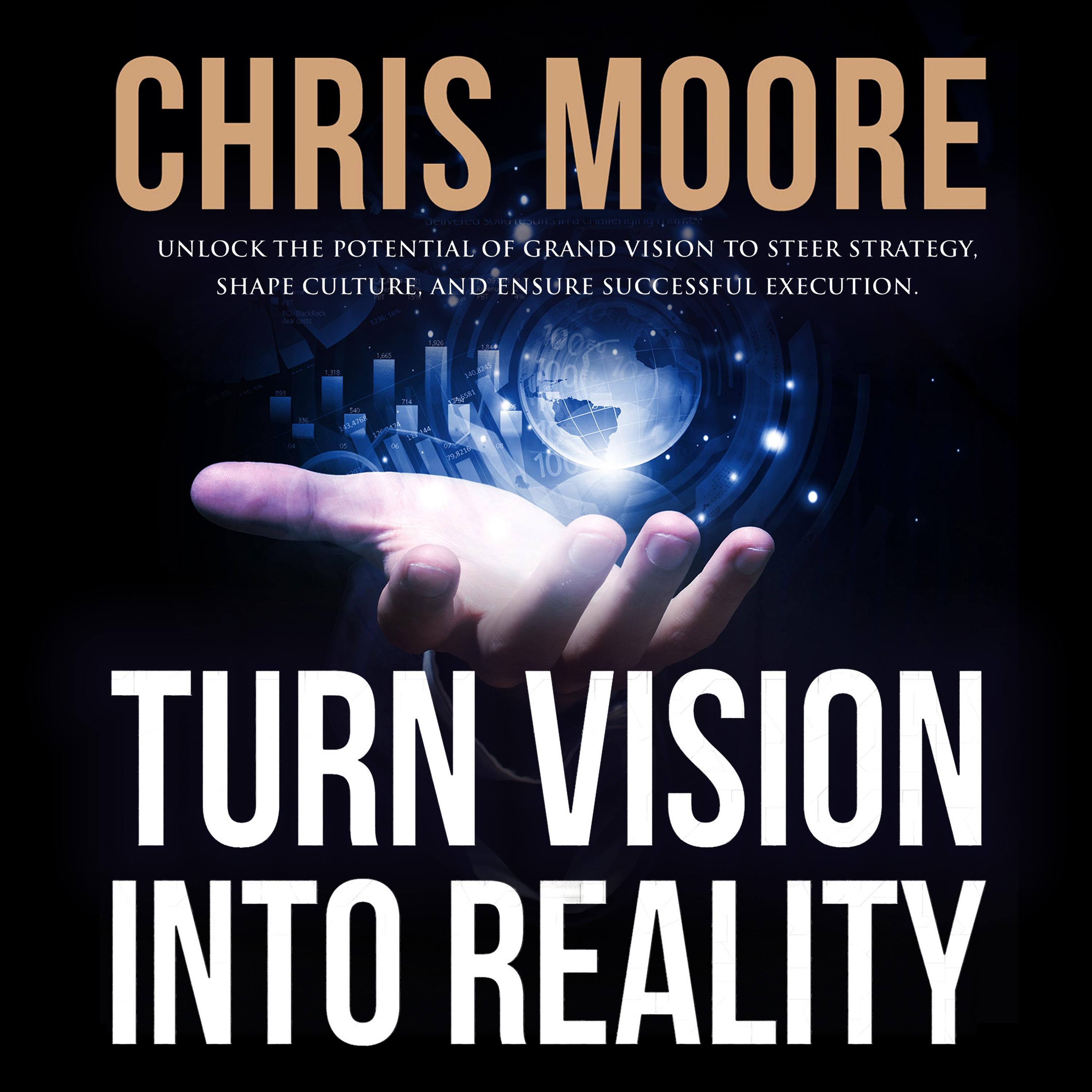 Turn Vision Into Reality