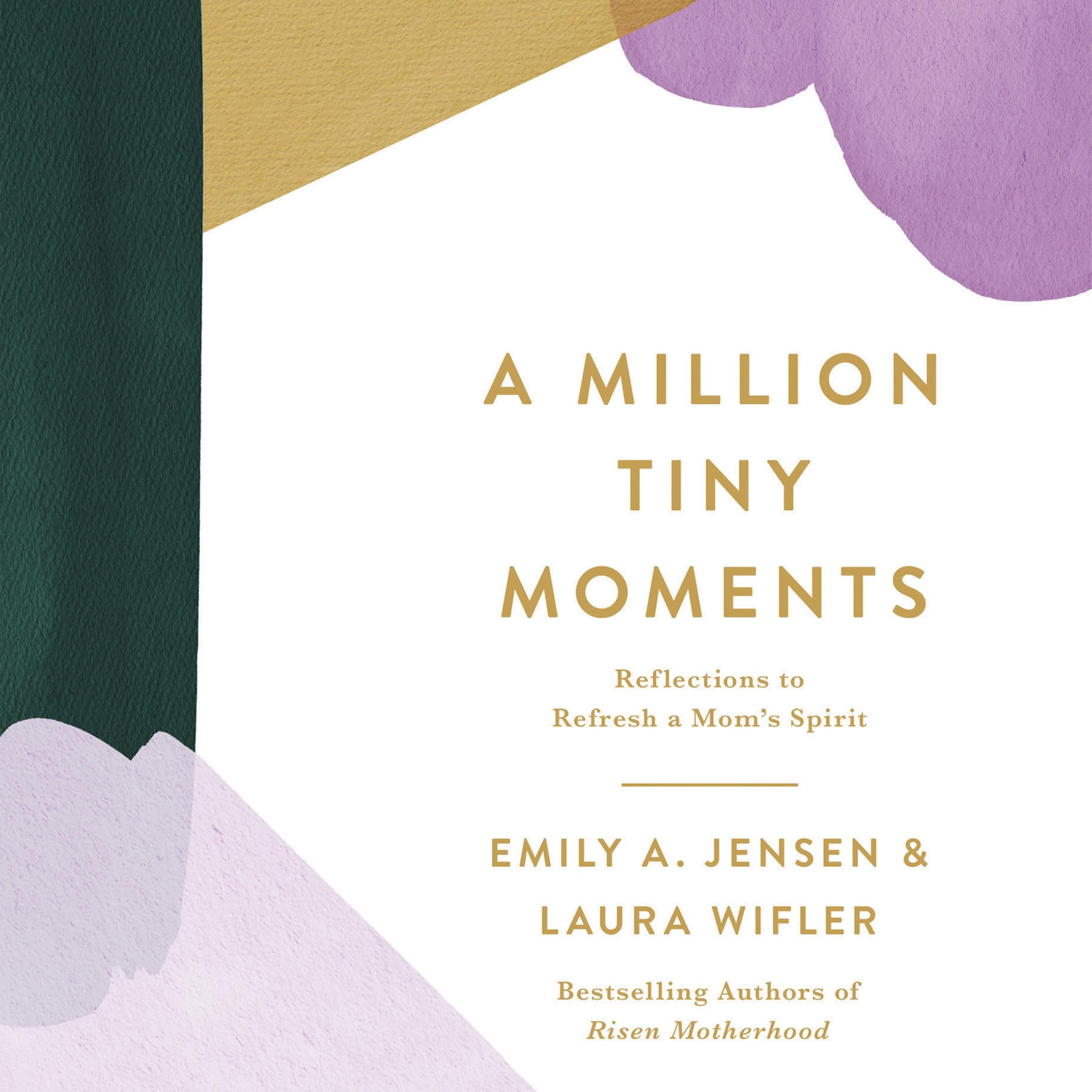 A Million Tiny Moments
